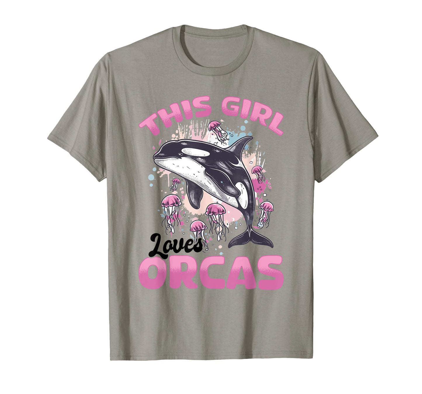 Funny Orca Animal This Girl Loves Orcas T-Shirt