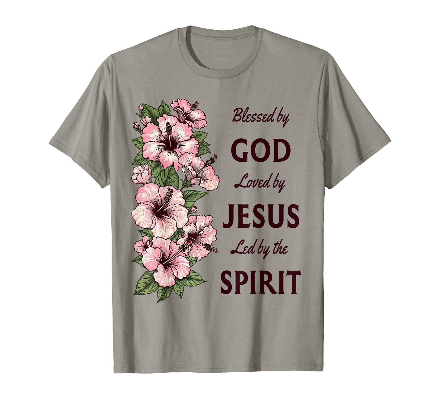 Blessed by God Loved by Jesus Hibiscus Christian T-Shirt