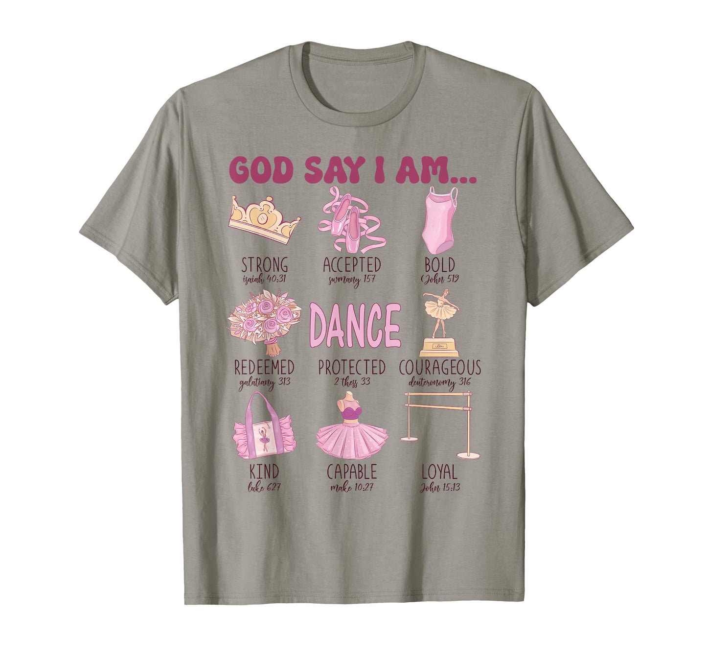 Girl God Says I Am Ballet Dancer Cute Christian Teen Toddler T-Shirt