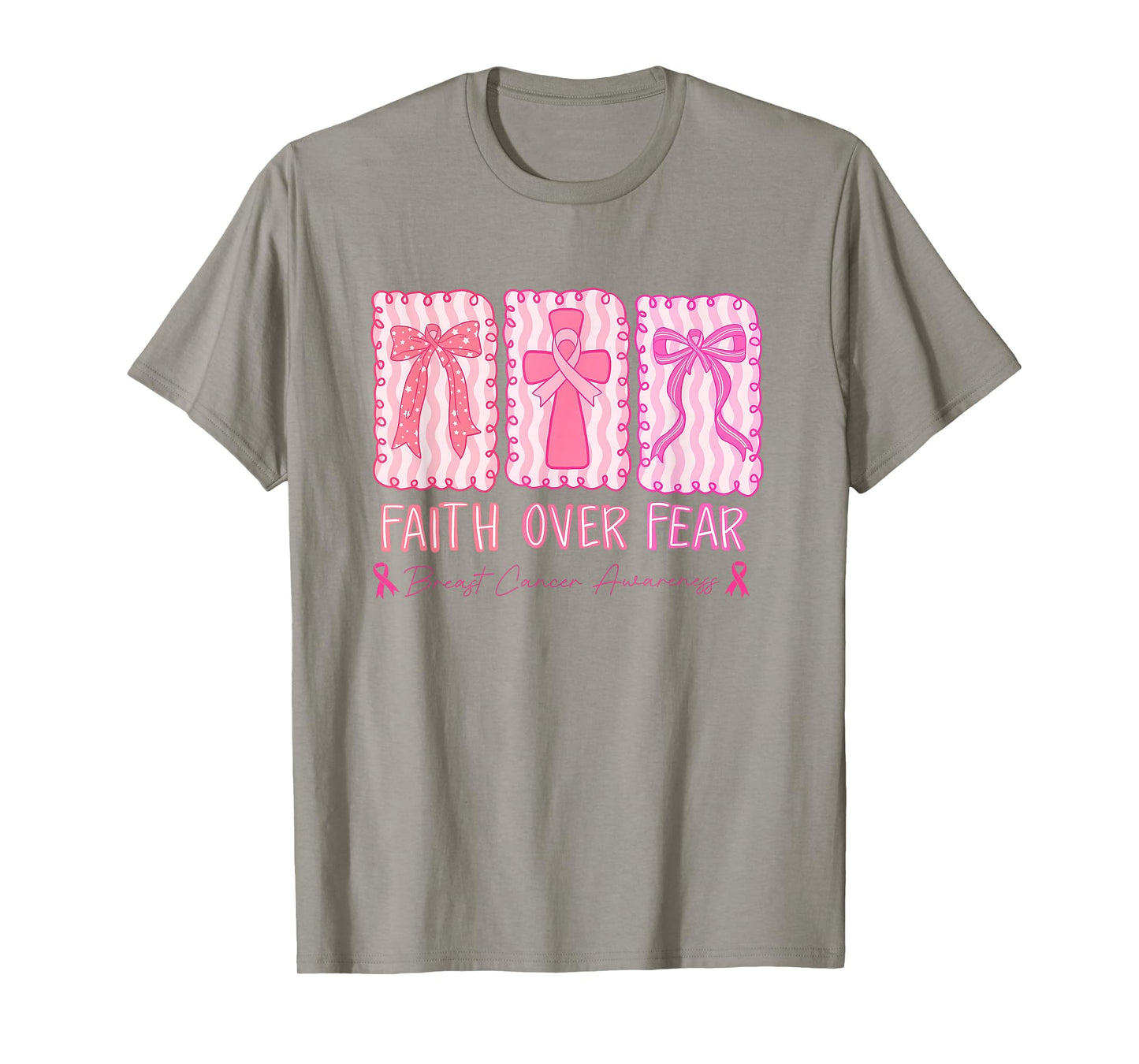 Faith Over Fear Breast Cancer Awareness T-Shirt