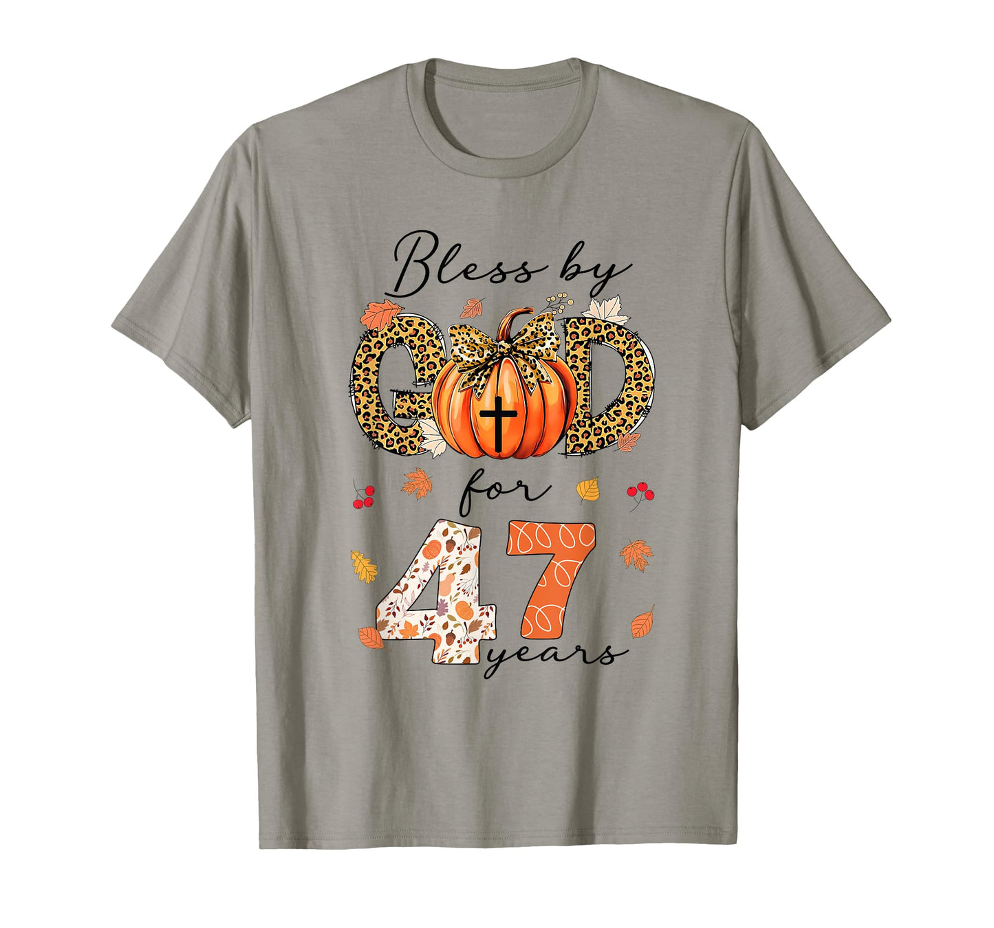 Blessed By God For 47 Years Old Woman Leopard Bow Pumpkin T-Shirt