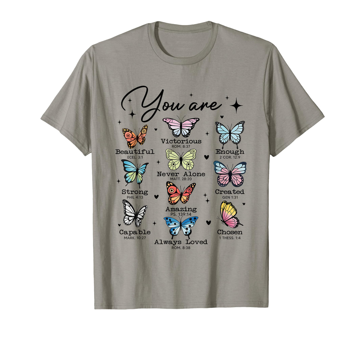You Are Butterfly Beautiful Christian Religious Bible Verse T-Shirt