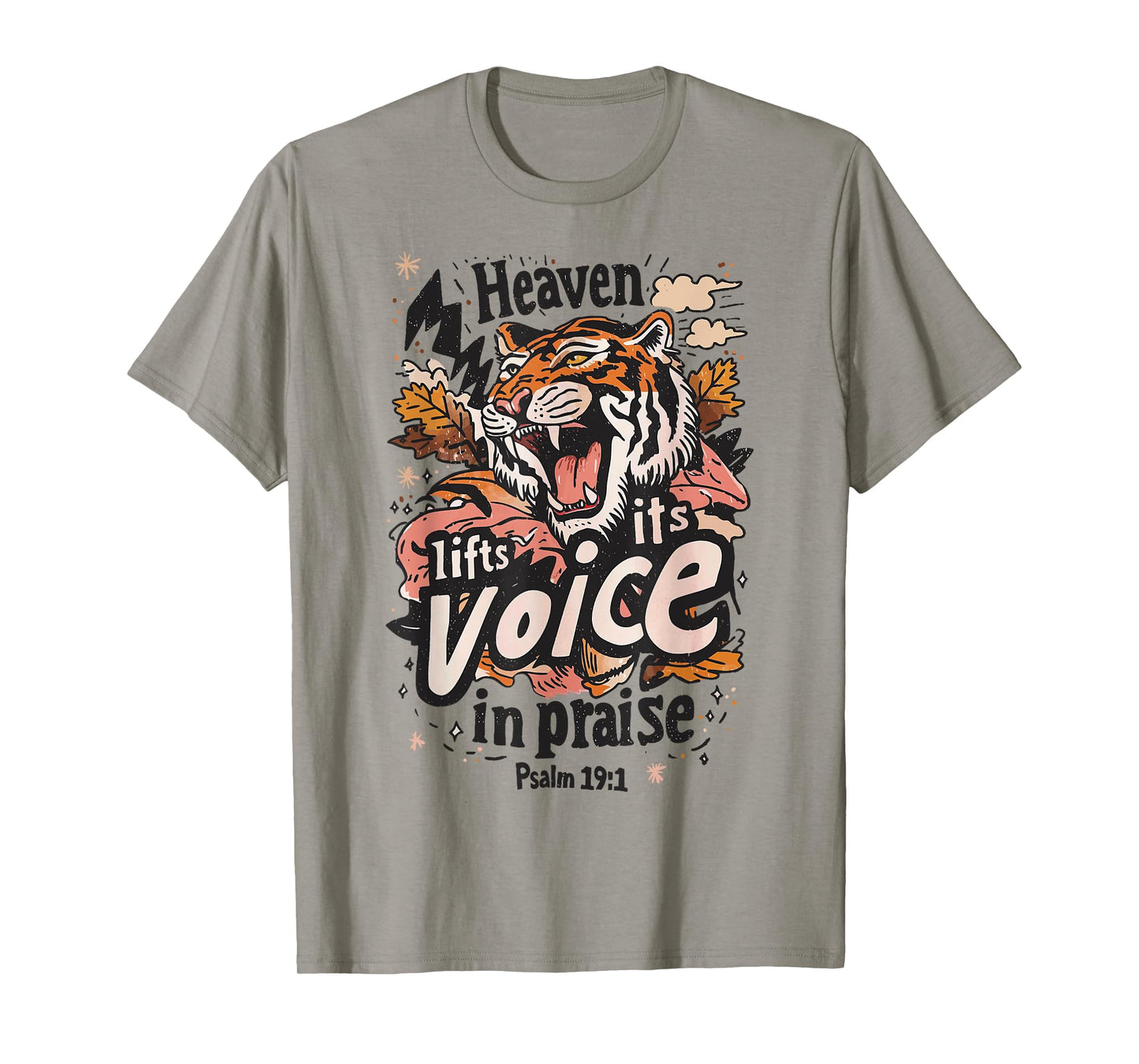 Heaven Lifts Its Voice in Praise Tiger Fall Faith Christian T-Shirt