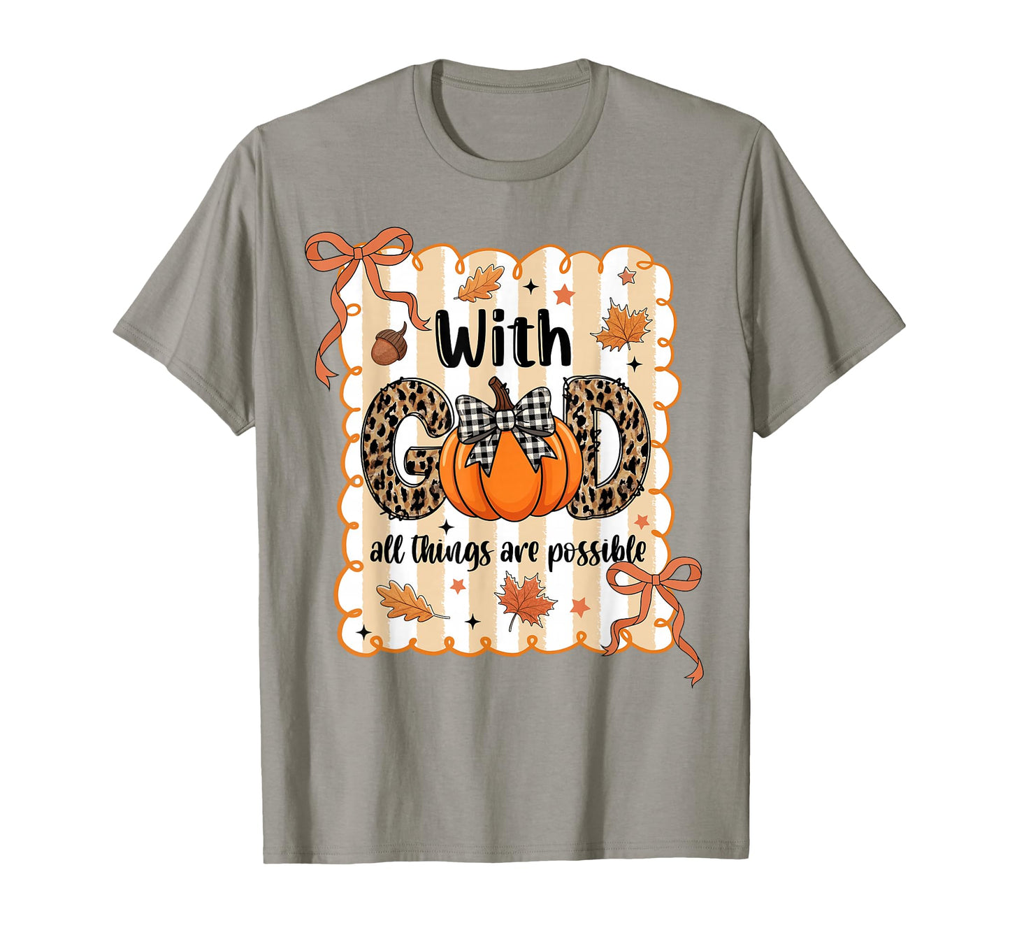 with-God All Things are Possible Halloween Fall Christian T-Shirt