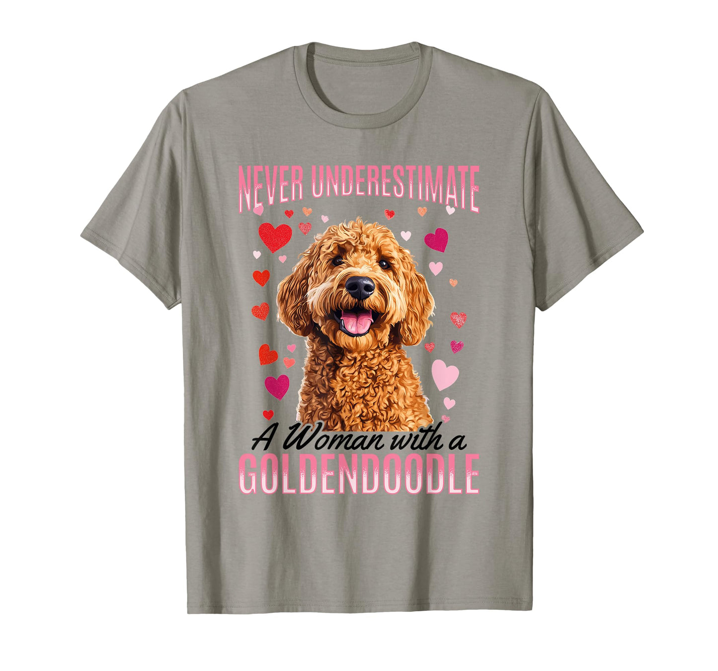 Goldendoodle Dog Breed Never Underestimate a Woman with a T-Shirt