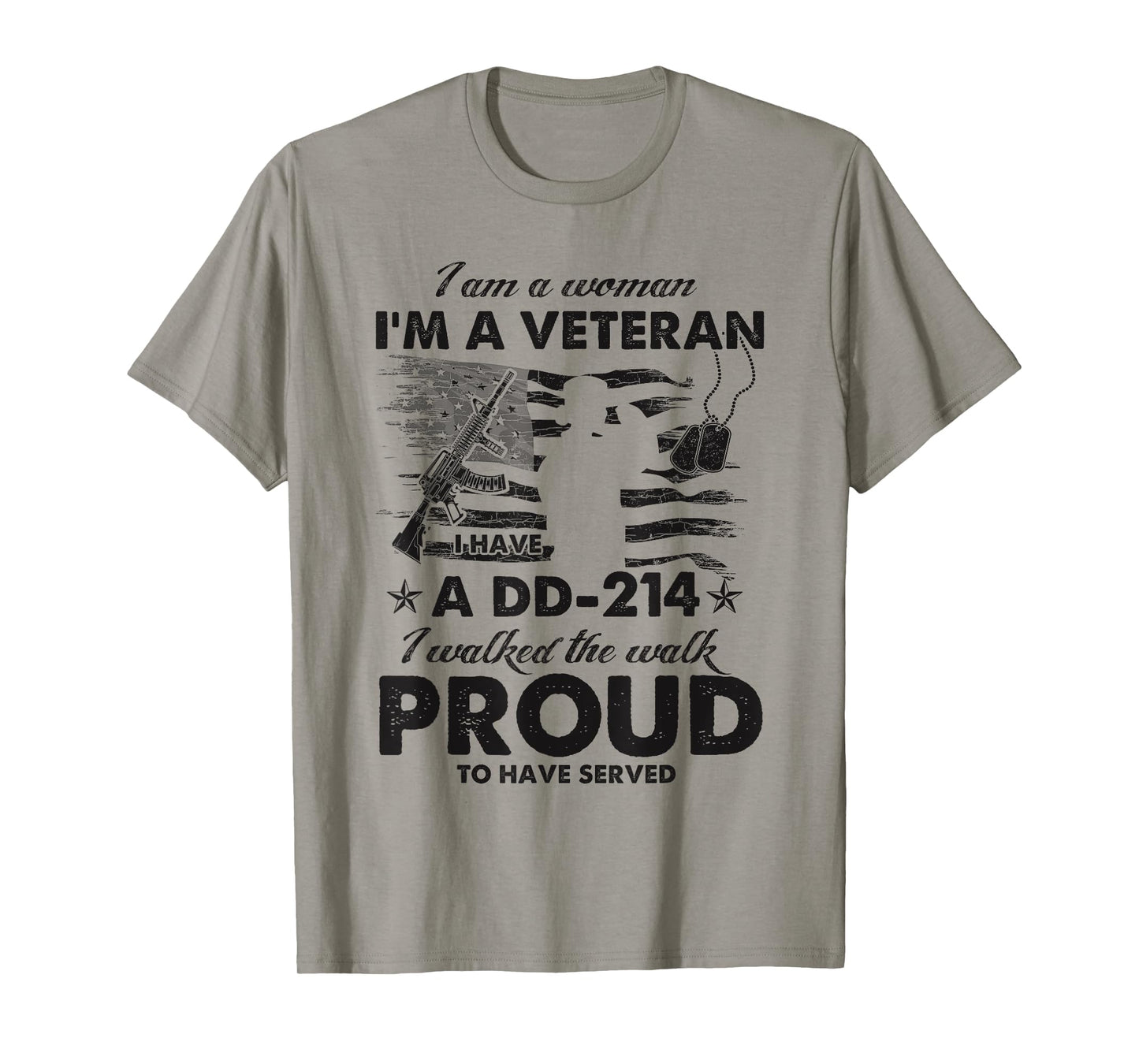 Woman Veteran DD-214 I Walked The Walk Proud To Have Served T-Shirt