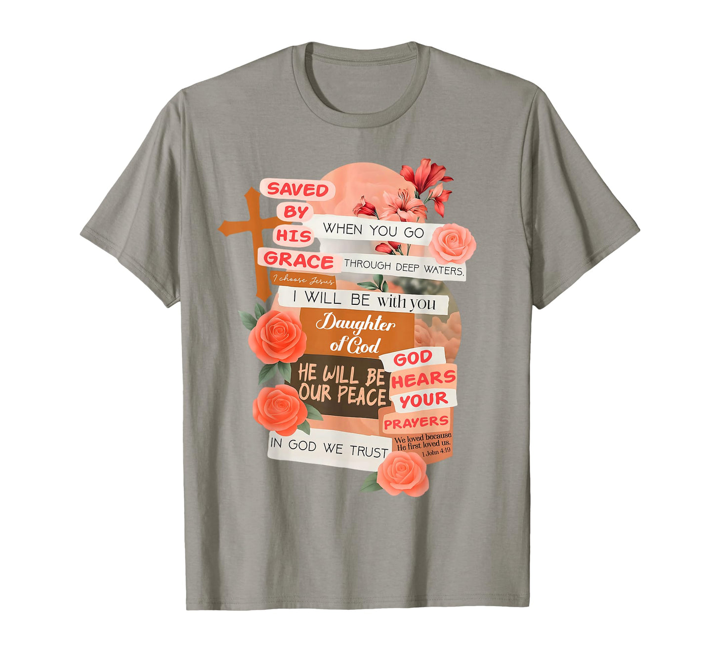 Christian Religious Inspired Bible Verse Saved by His Grace T-Shirt