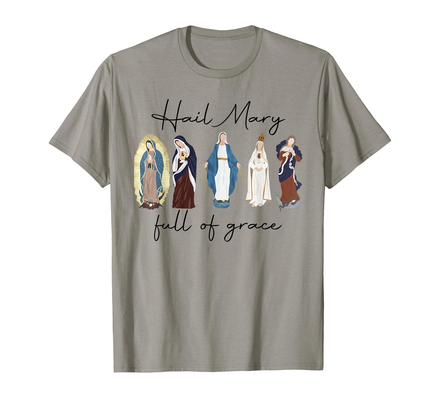 Hail Mary Full of Grace, Blessed Virgin Mary, Bible Verse T-Shirt