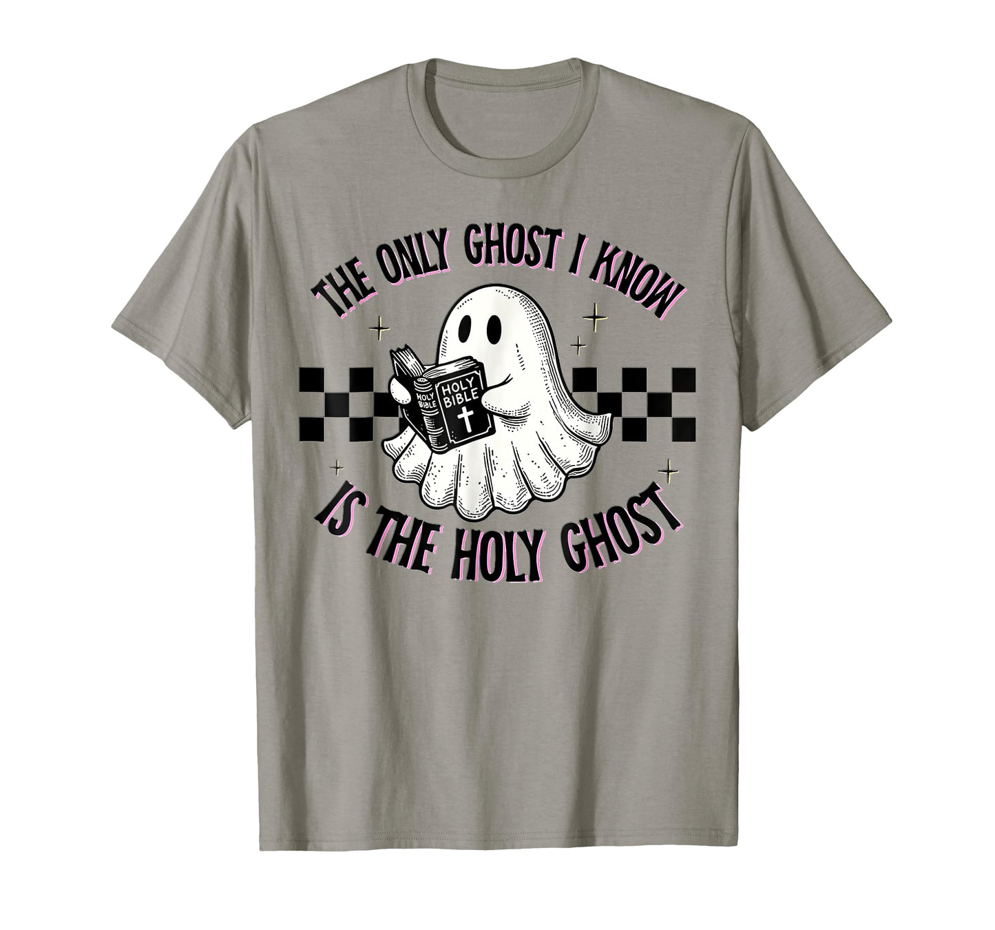 The Only Ghost I Know Is The Holy Ghost, Ghost Read Book T-Shirt
