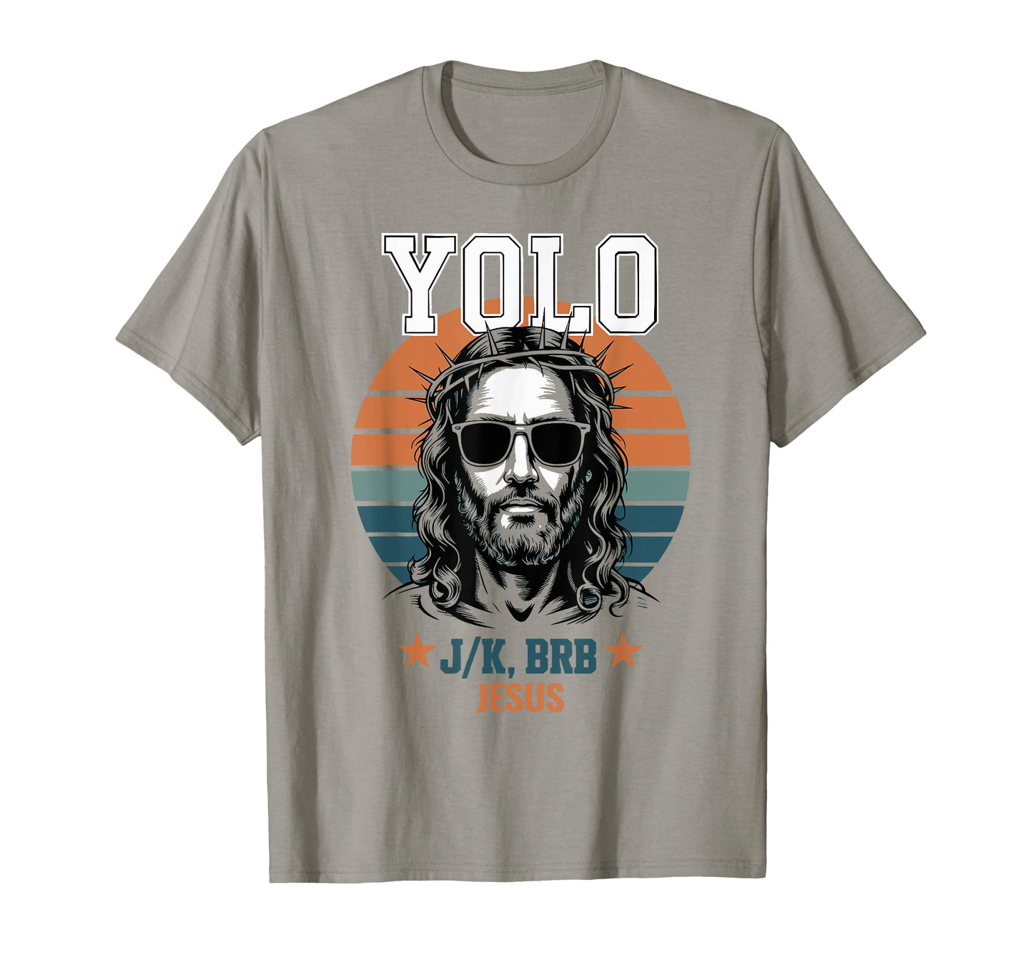 Yolo LOL JK BRB Jesus Christian Vintage Retro T-Shirt