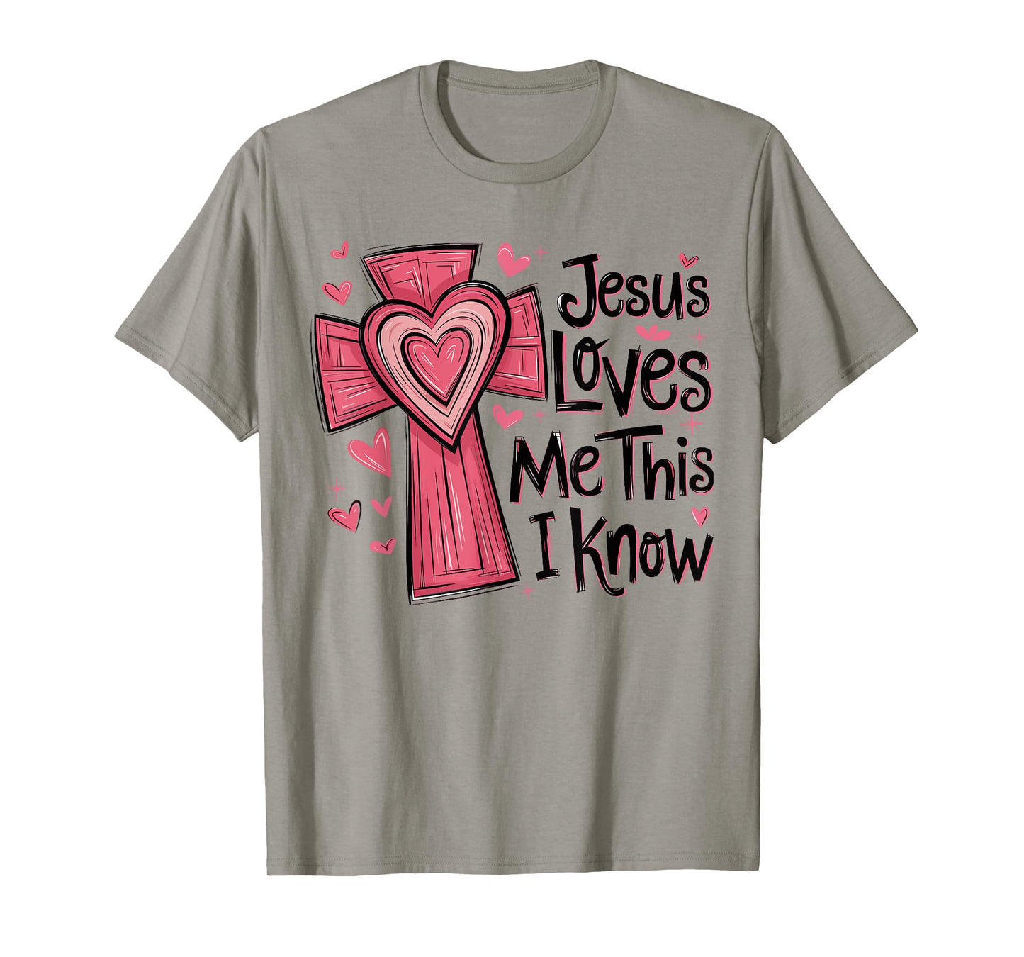 Jesus Loves me This i Know Religious Valentine Christian T-Shirt