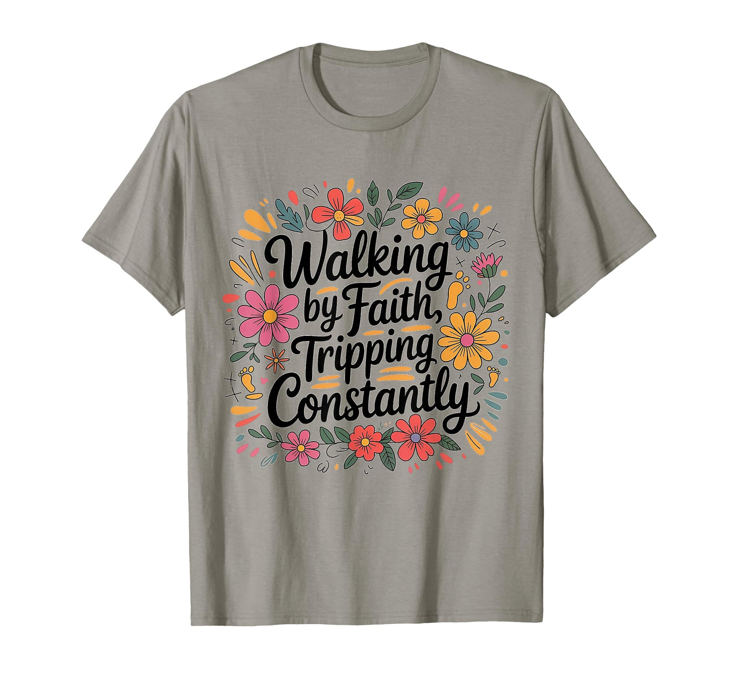 Walking by Faith Tripping Constantly Christian Couples Jesus T-Shirt