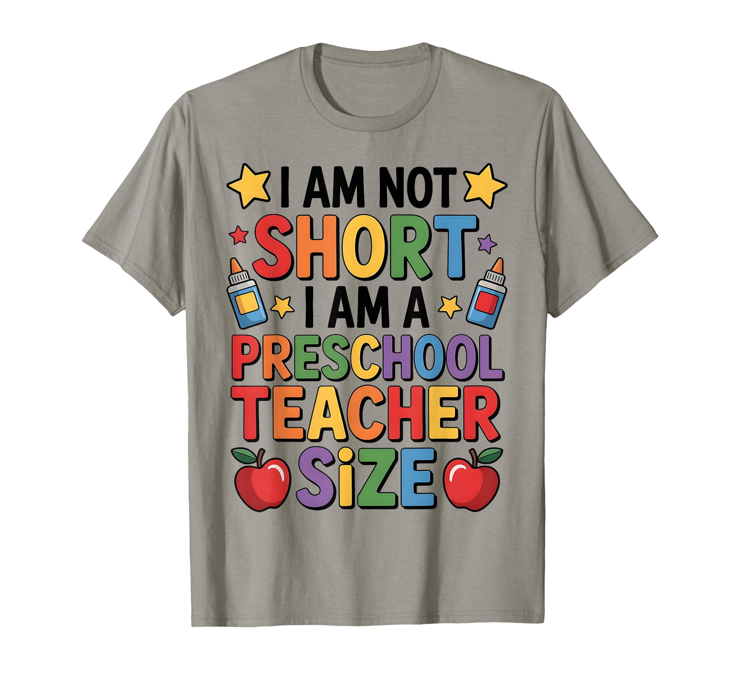 I'm Not Short I'm A Preschool Teacher Size Funny Quote Women T-Shirt