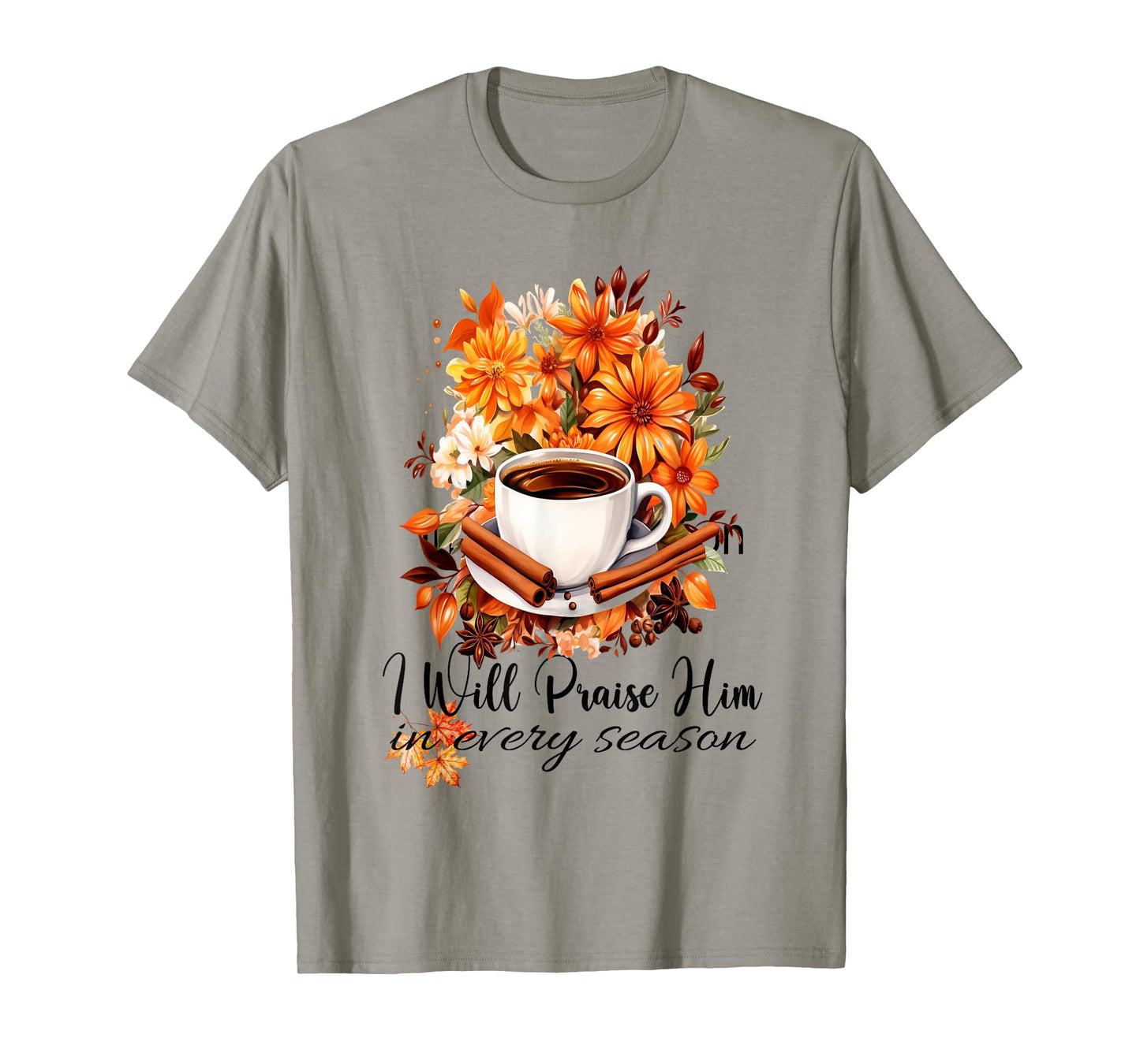 I Will Praise Him in Every Season Fall Christian Kitty Cat T-Shirt