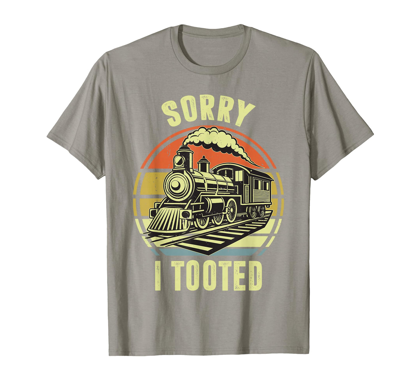 Sorry I Tooted Train-Shirt Toddler Funny Railroad Locomotive T-Shirt