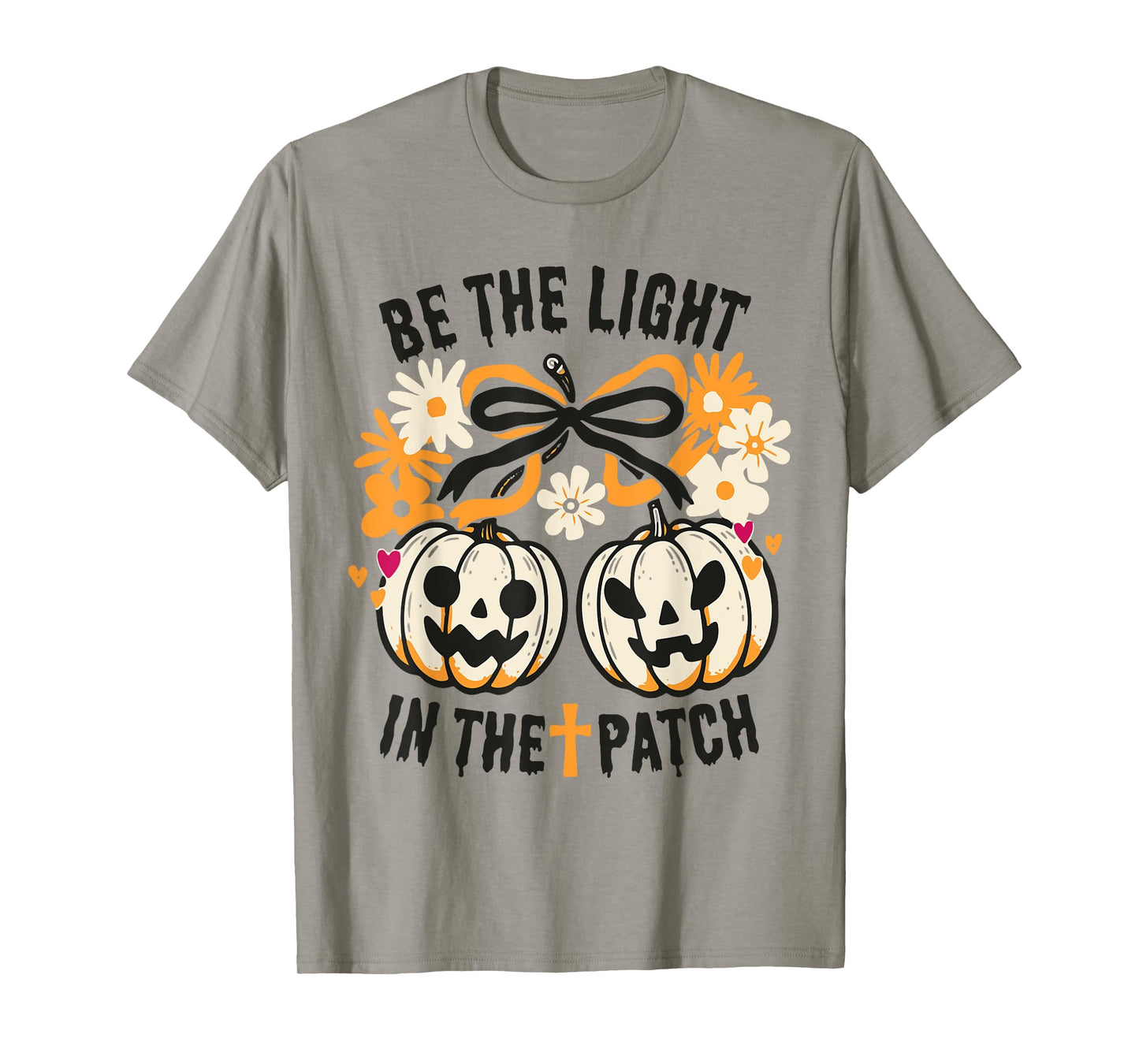 Be The Light in The Patch Pumpkin Bow Christian Halloween T-Shirt