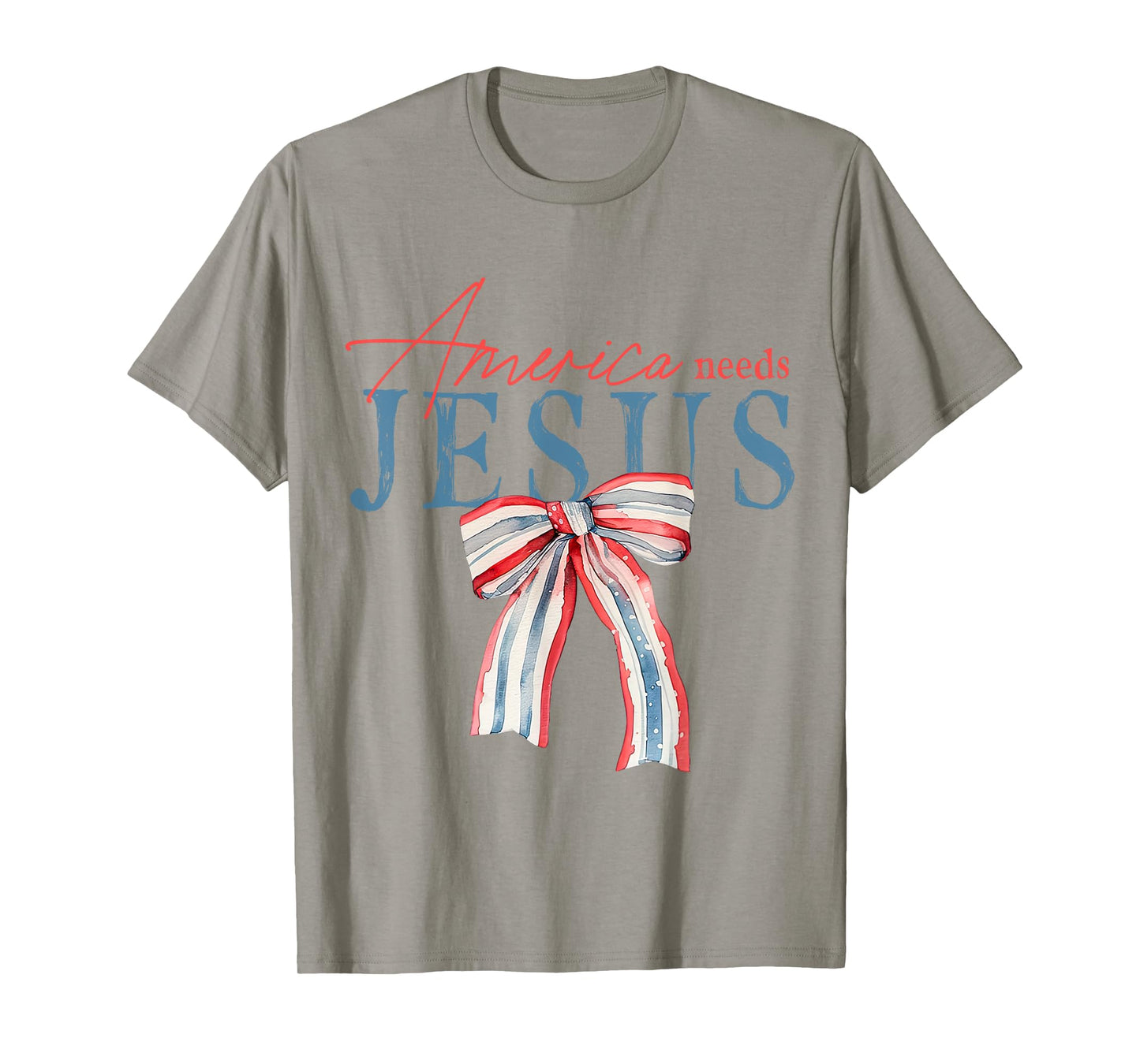 America Needs Jesus Coquette Bow Patriotic Christian Faith Women Kids Men T-Shirt