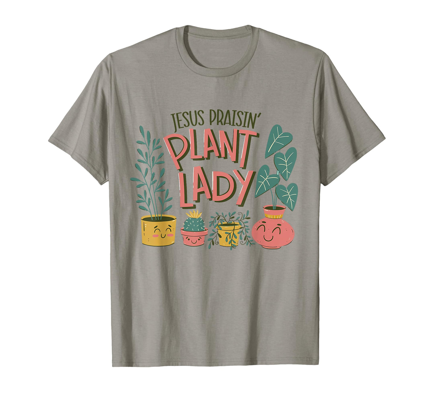 Jesus Praising Plant Lady - Christian Jesus Lovers Plant T-Shirt