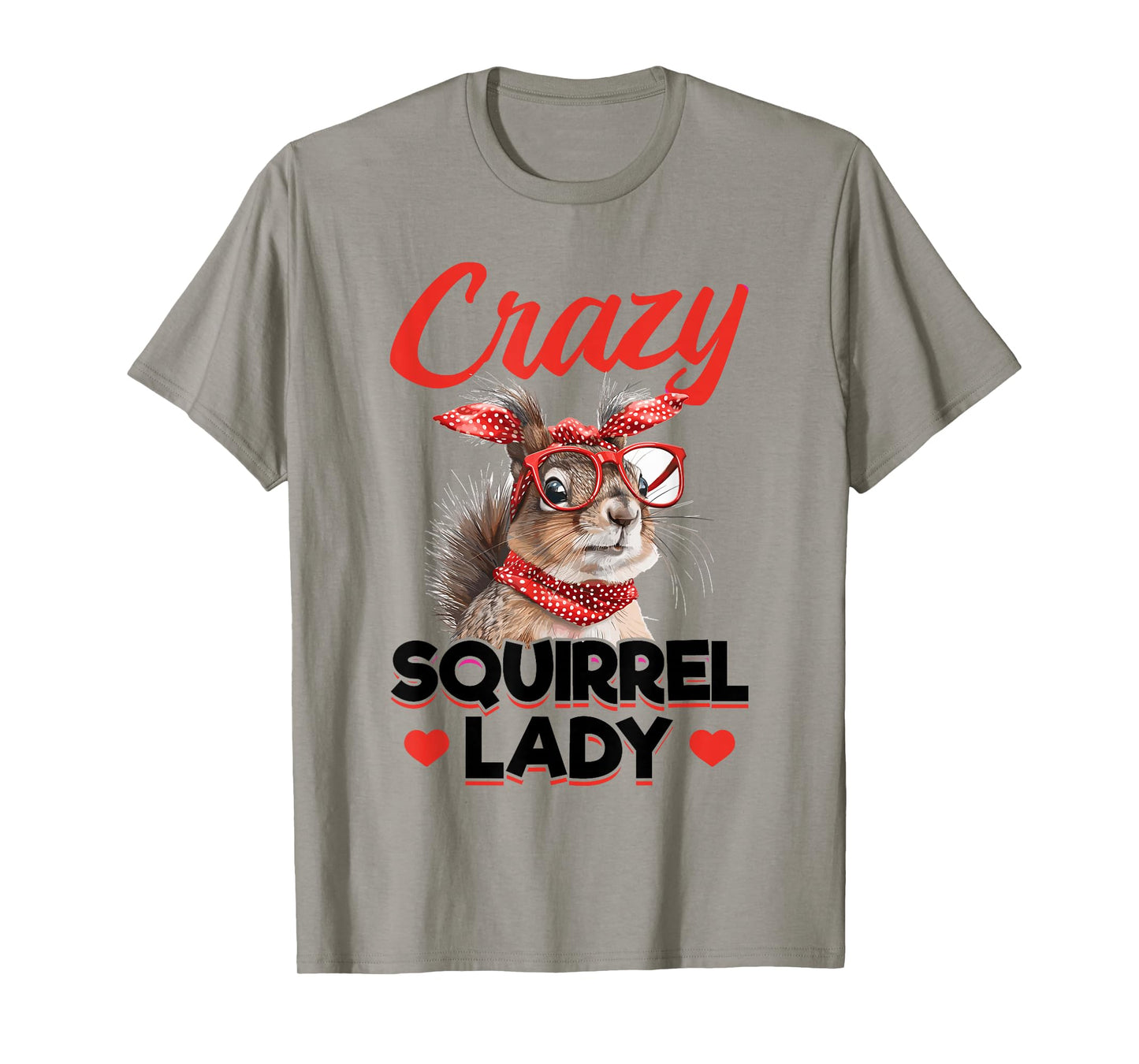 Funny Squirrel Animal Crazy Squirrel Lady T-Shirt