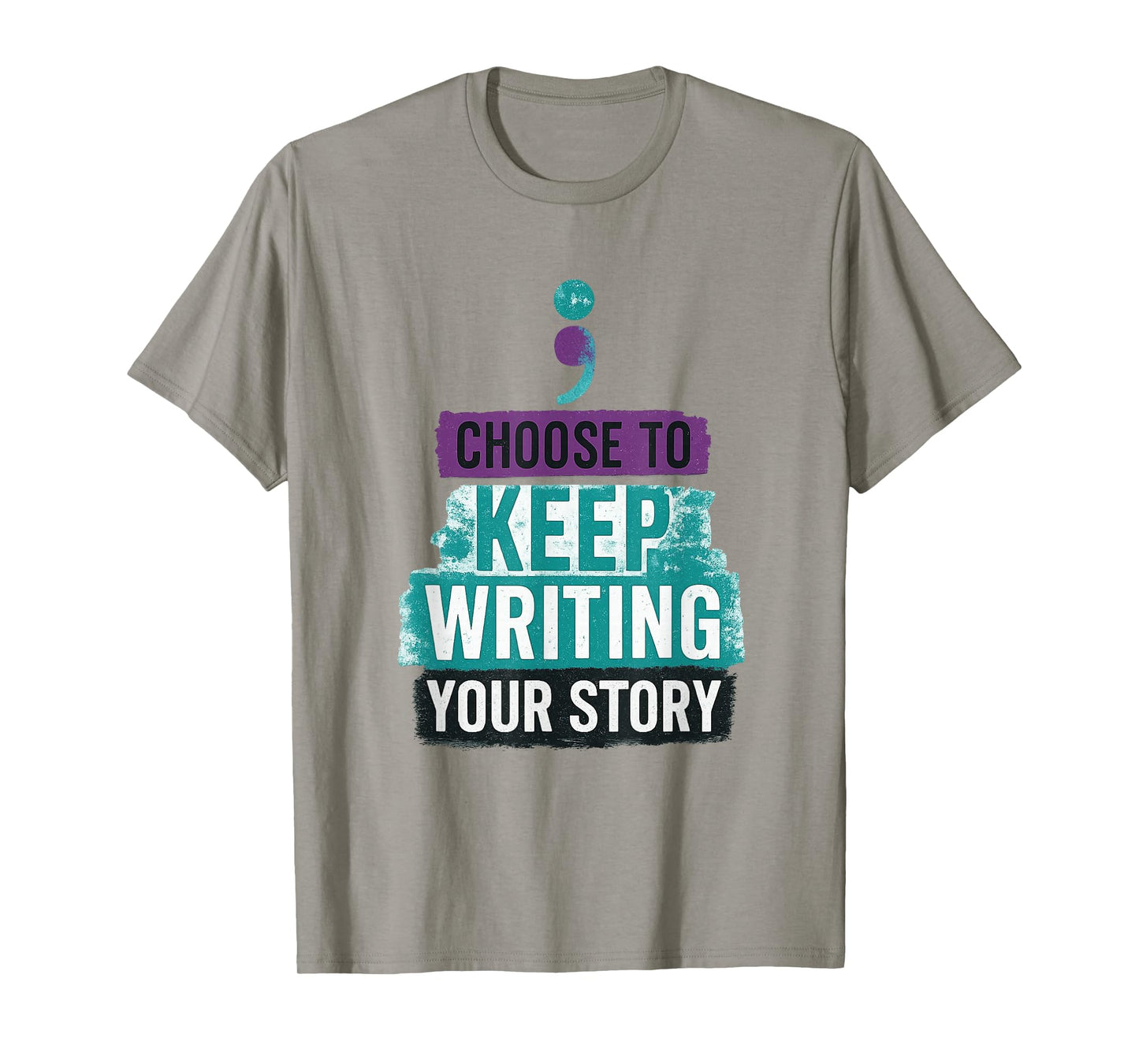 Choose to Keep Writing Your Story Tee T-Shirt