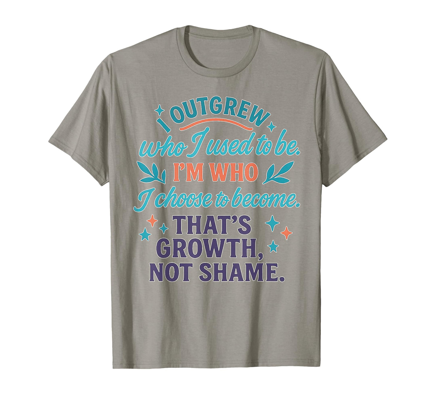 Faith Testimony Religious Spiritual I've Changed Clothing T-Shirt