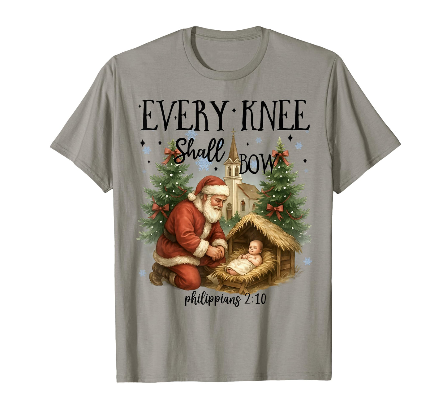 Every Knee Shall Bow, Nativity Scene, Kneeling Santa Xmas T-Shirt