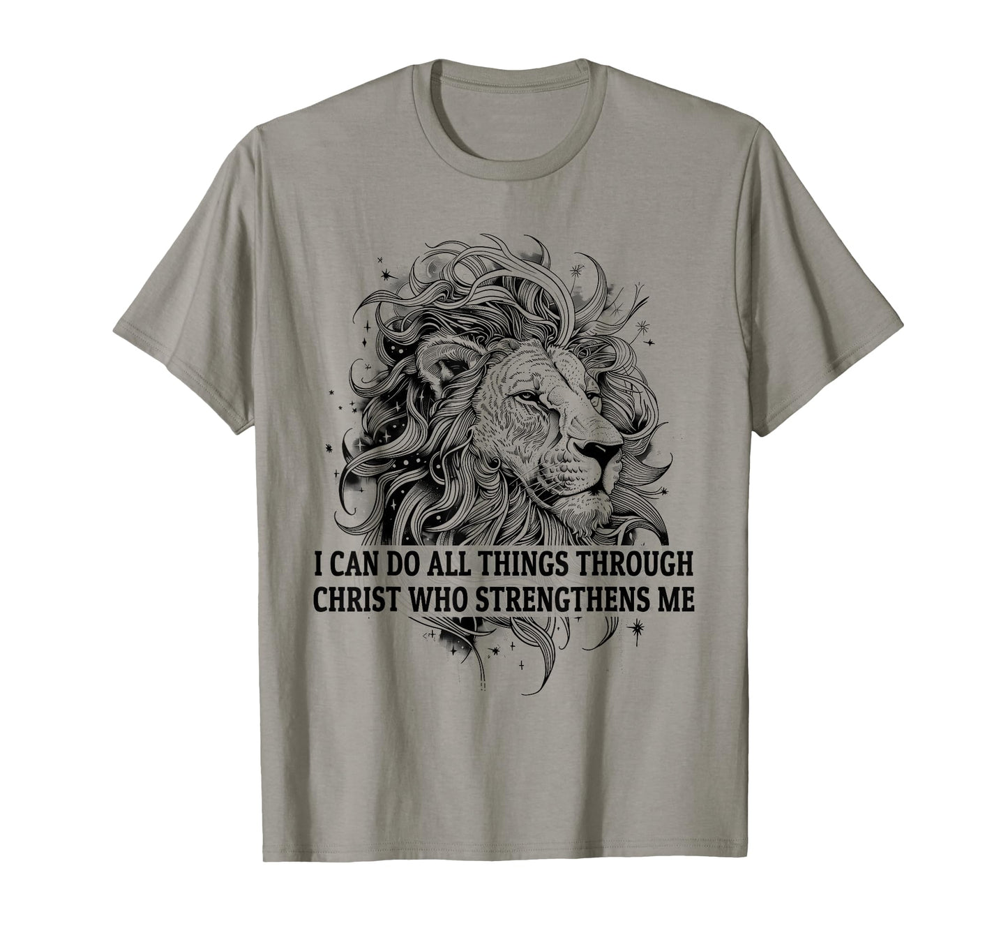 I Can Do All Things Through Christ Faith Christian Lion Gift T-Shirt
