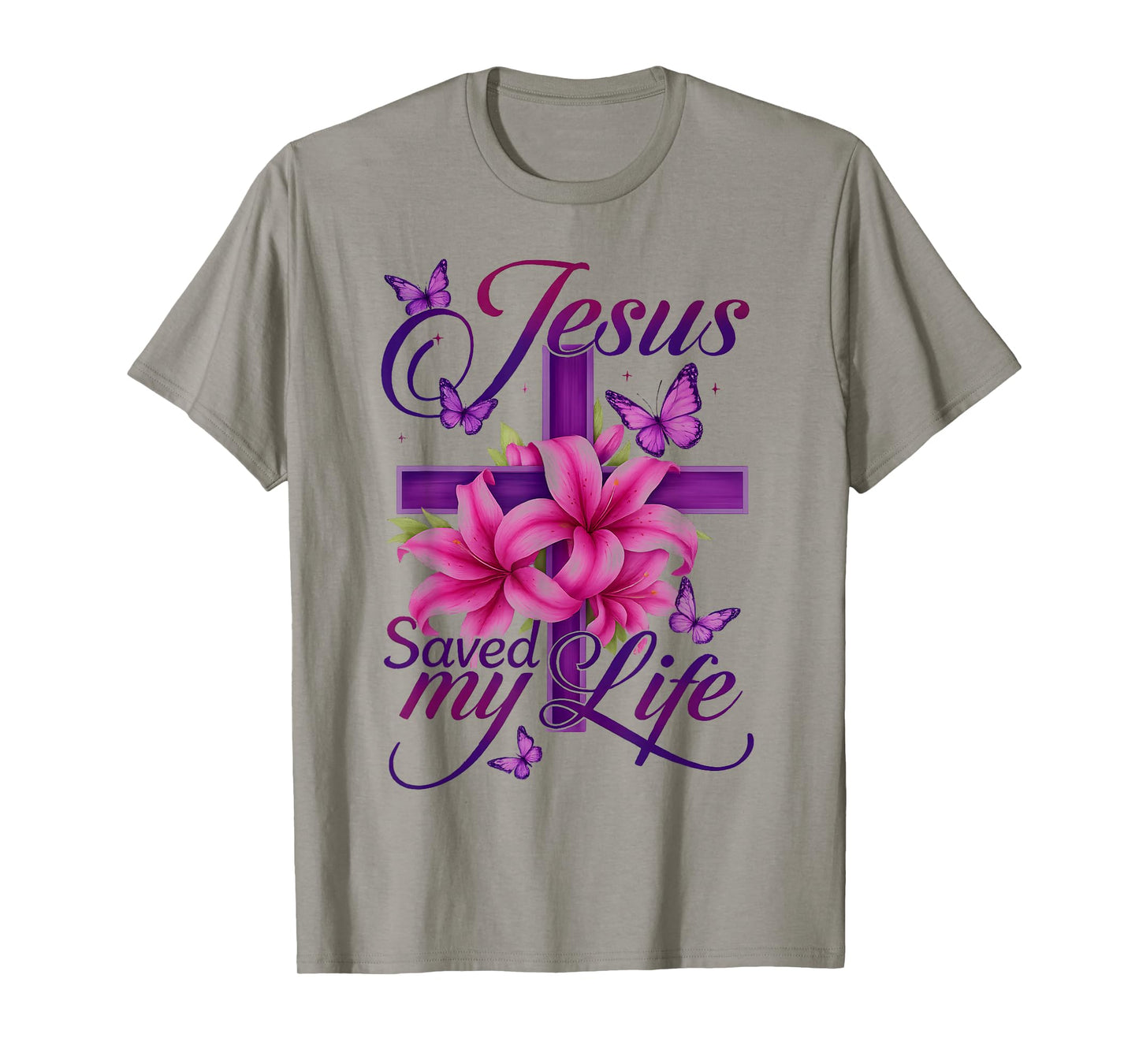 Jesus Saved My Life Christian Cross Purple Flower Butterfly T-Shirt