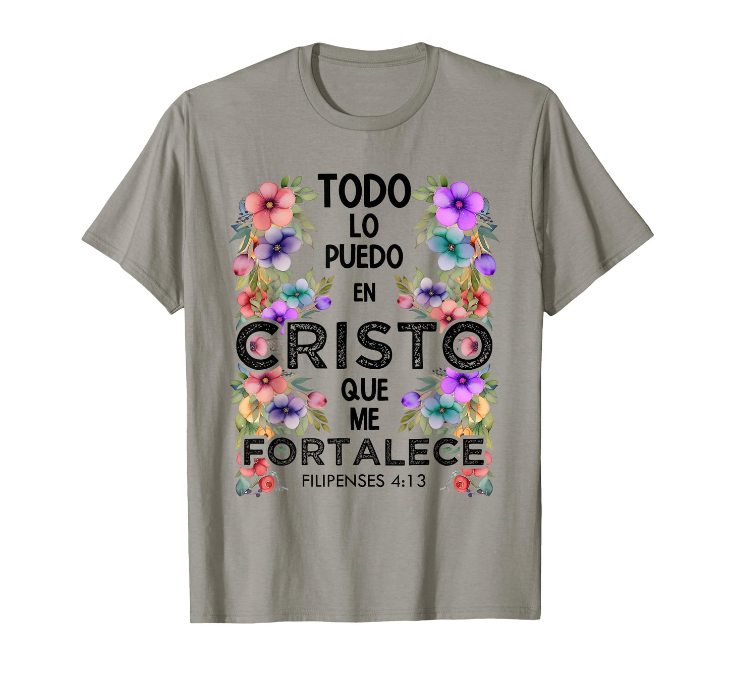 Philippians 4:13 Spanish Christian Bible Verse Jesus Christ T-Shirt