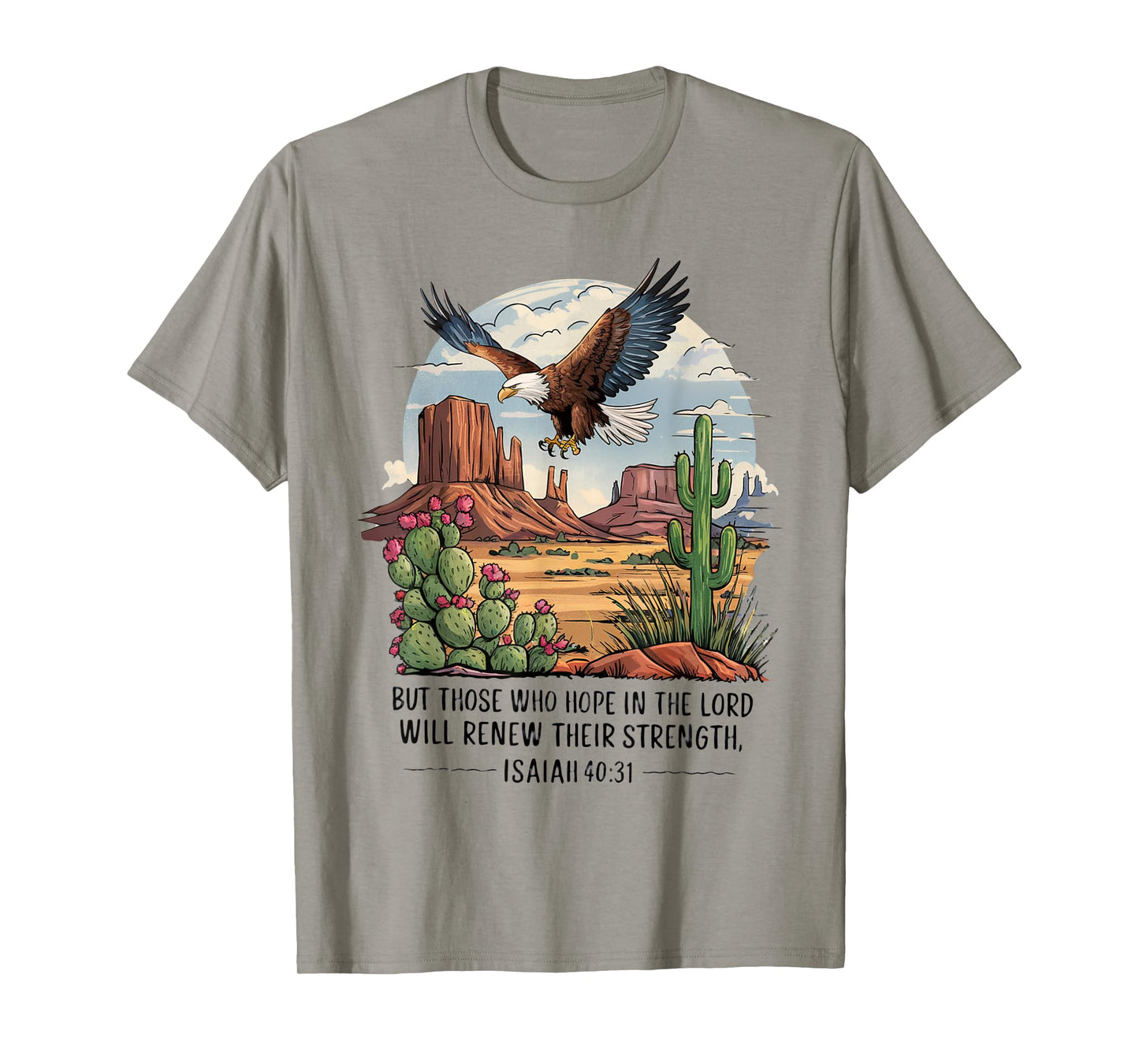 Eagle Those Who Hope In Lord Renew Strength Isaiah 40:31 T-Shirt