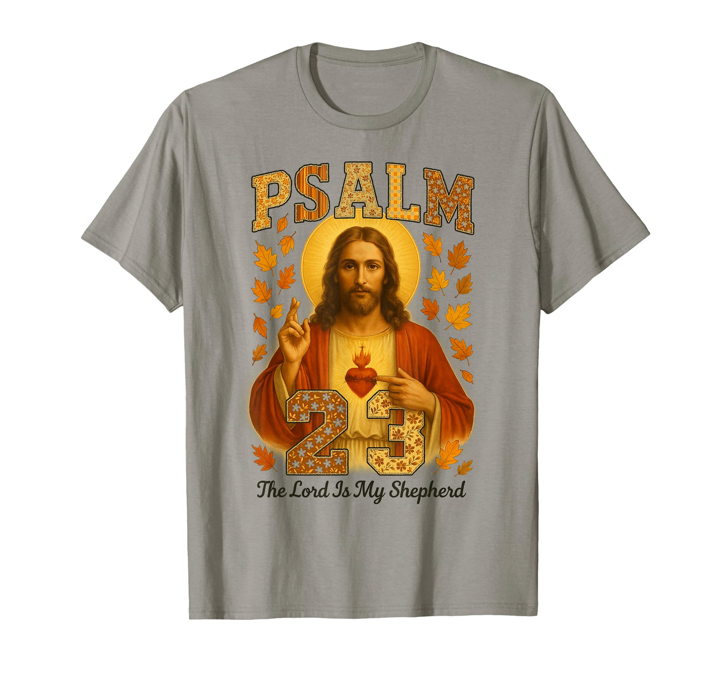 HUGvyn Psalm 23 The Lord is My Shepherd Faith Fall Christian T-Shirt