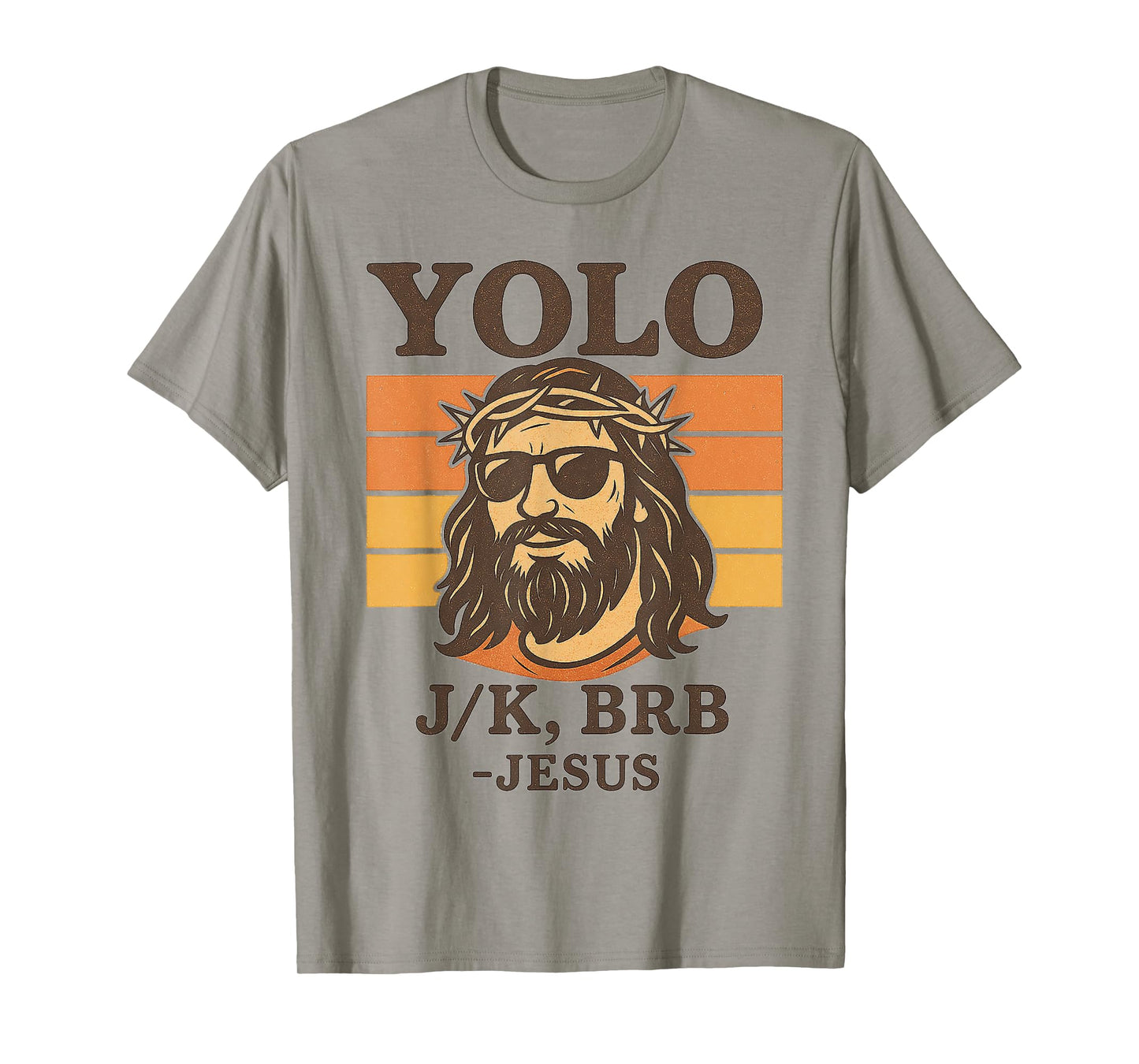 Funny Jesus YOLO JK BRB Retro Christian Easter Gifts T-Shirt