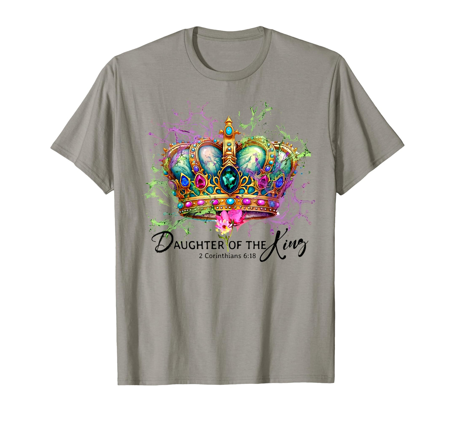 Daughter Of The King Christian Bible Verse Warrior Princess T-Shirt