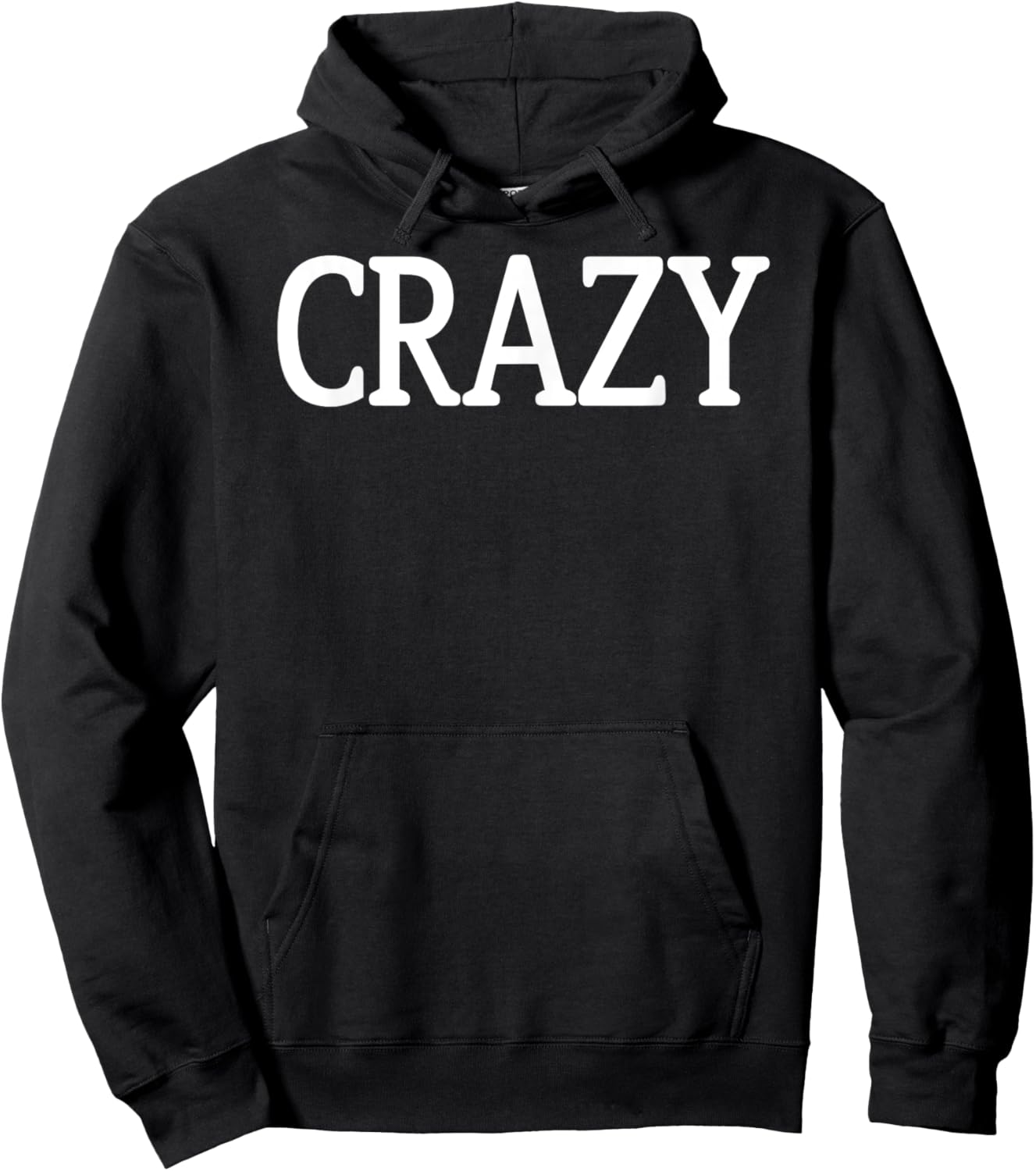 That Says Crazy Shirt - A Design That Says Crazy Hoodie - Hoodie | Black