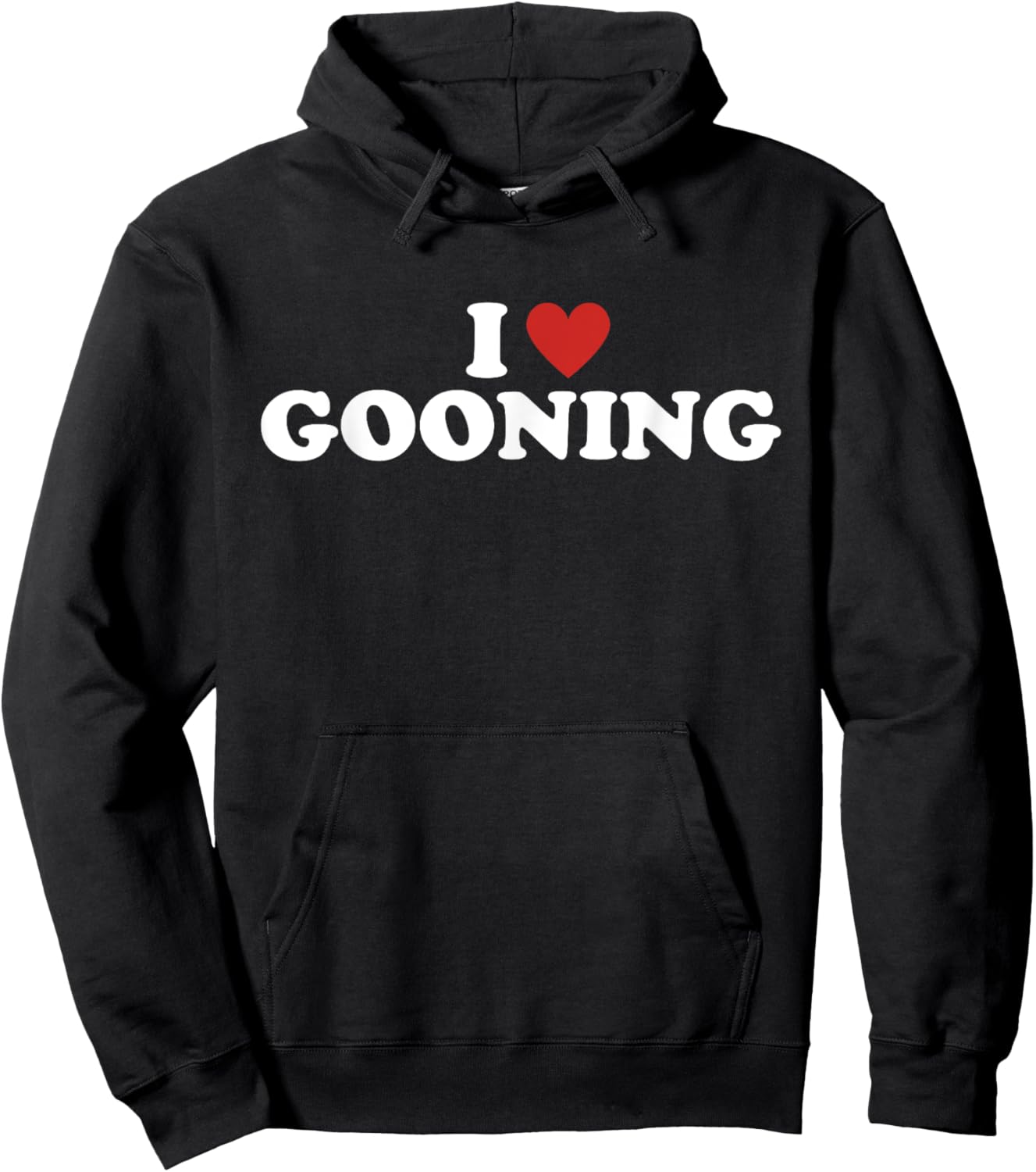 Gooning I love Gooning Funny i heart gooning Hoodie - Hoodie | Black
