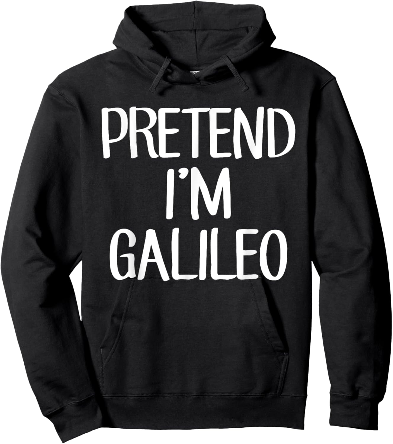 Pretend I'm Galileo Costume Family Lazy Easy Halloween Hoodie - Hoodie | Black
