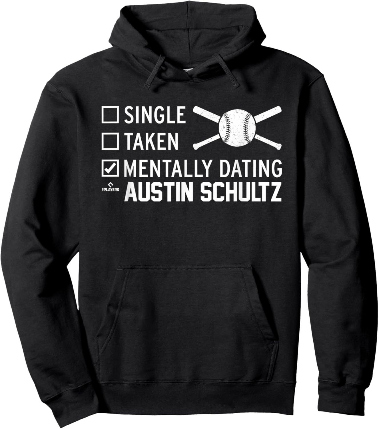 Mentally Dating Austin Schultz Prospect Baseball Fan Gear Hoodie - Hoodie | Black