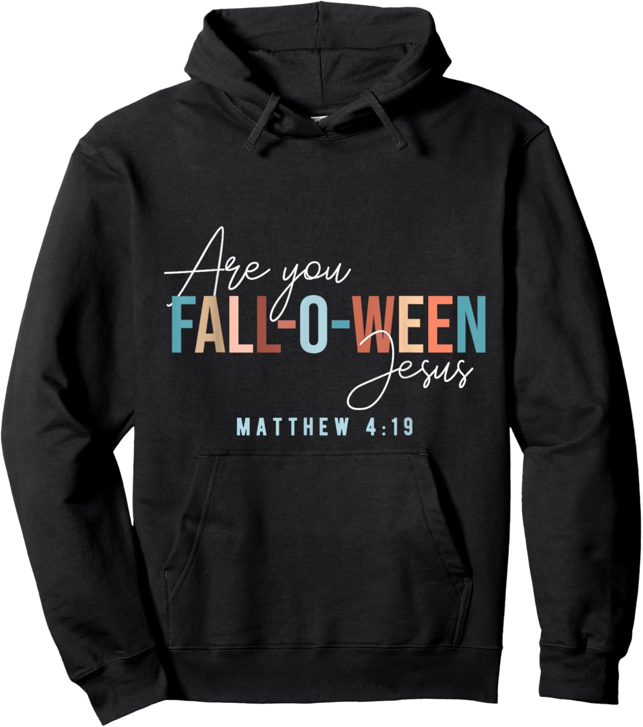 Fall-Inspired - Are You Fall-O-Ween Jesus Hoodie - Hoodie | Black