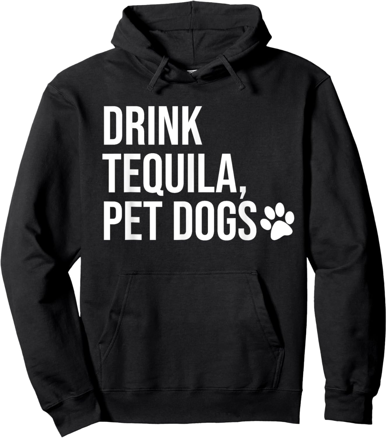Drink Tequila Pet Dogs T Shirt,Women Drink Tequila Pet Dogs Hoodie - Hoodie | Black