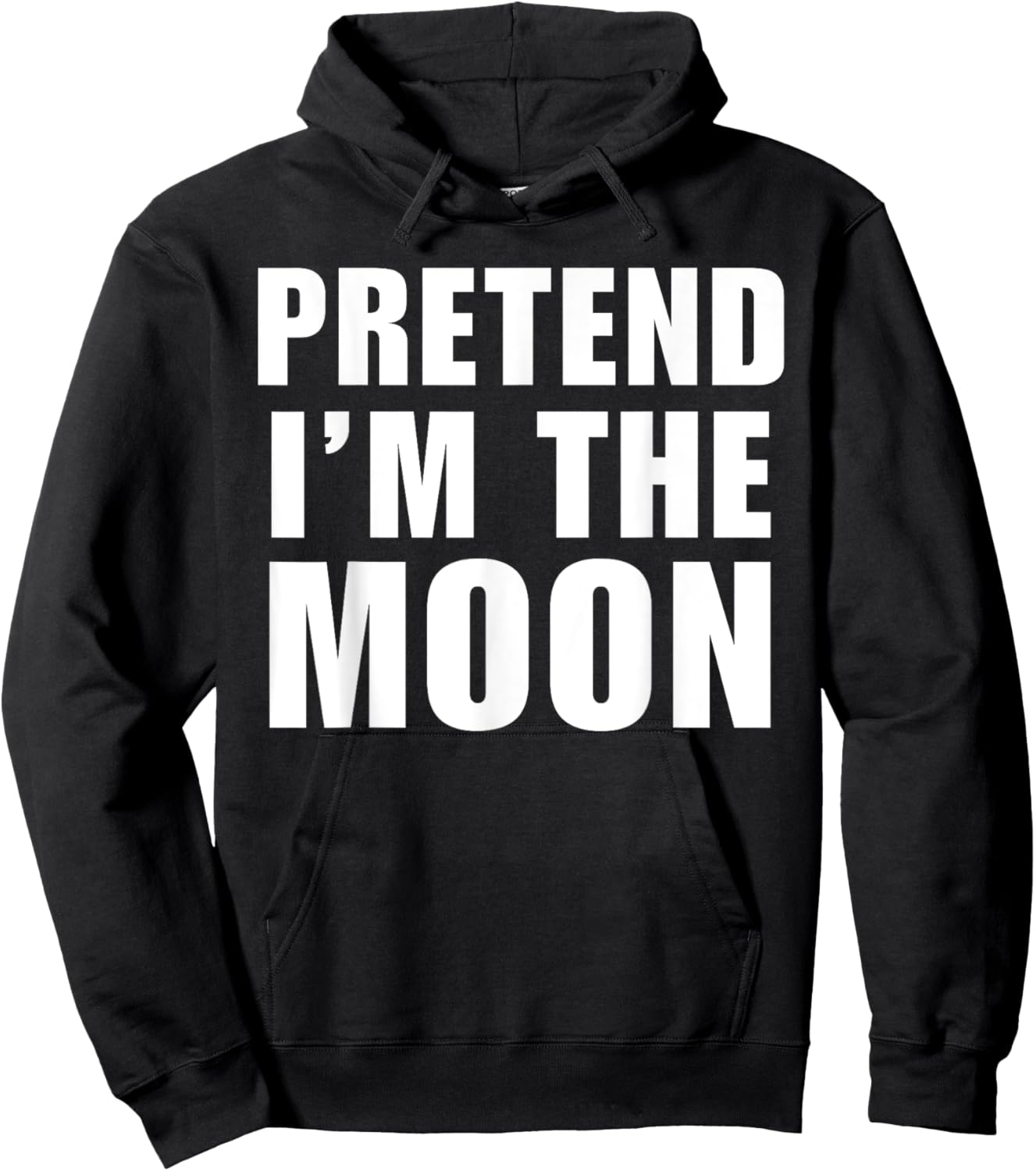 Pretend I'm The Moon Costume Halloween Lazy Easy Hoodie - Hoodie | Black