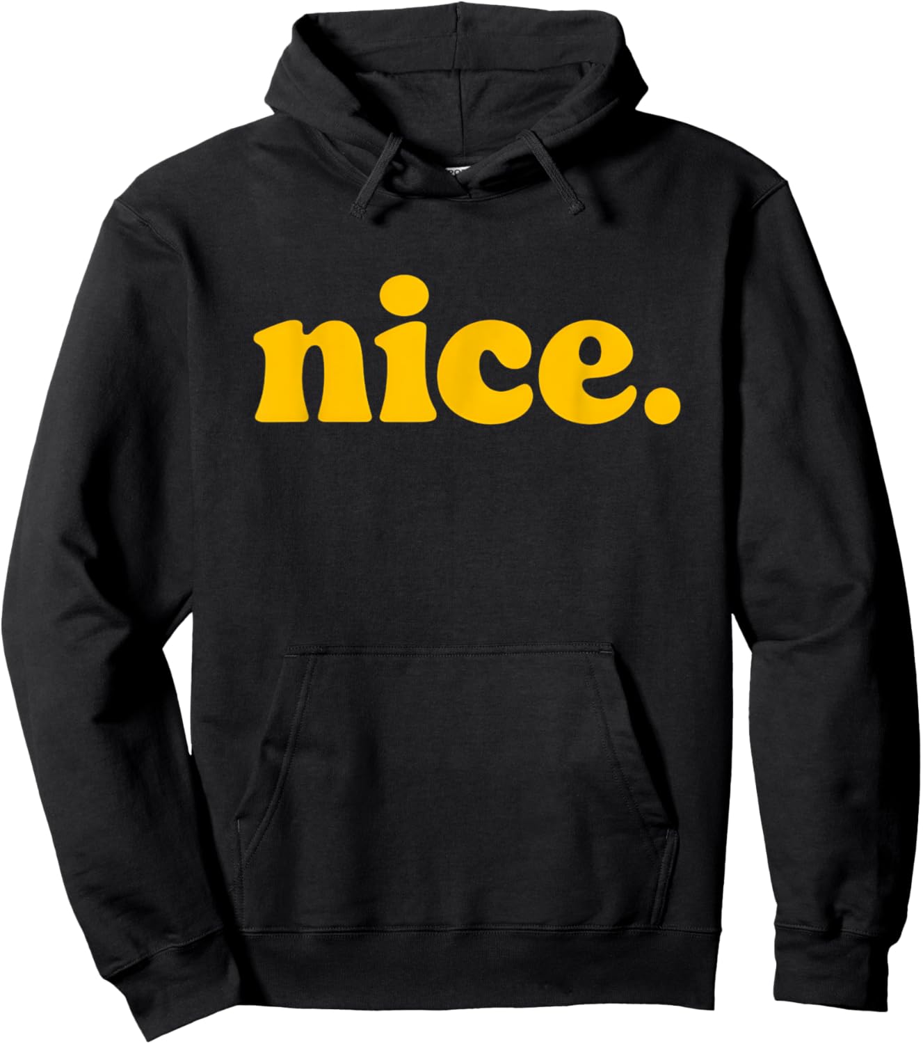 Nice - Positive Message Nice Word Hoodie - Hoodie | Black