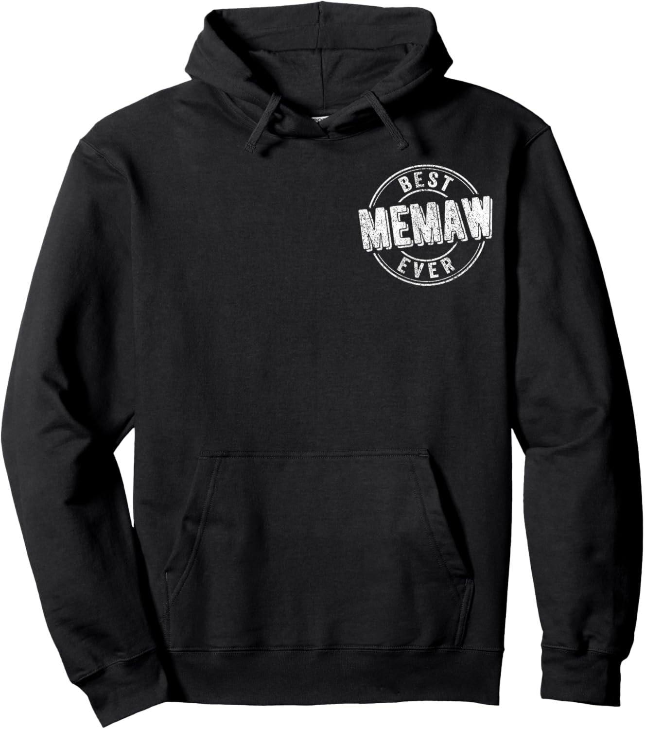 Best Memaw Ever Funny Grandma Quote Best Grandma Hoodie - Hoodie | Black