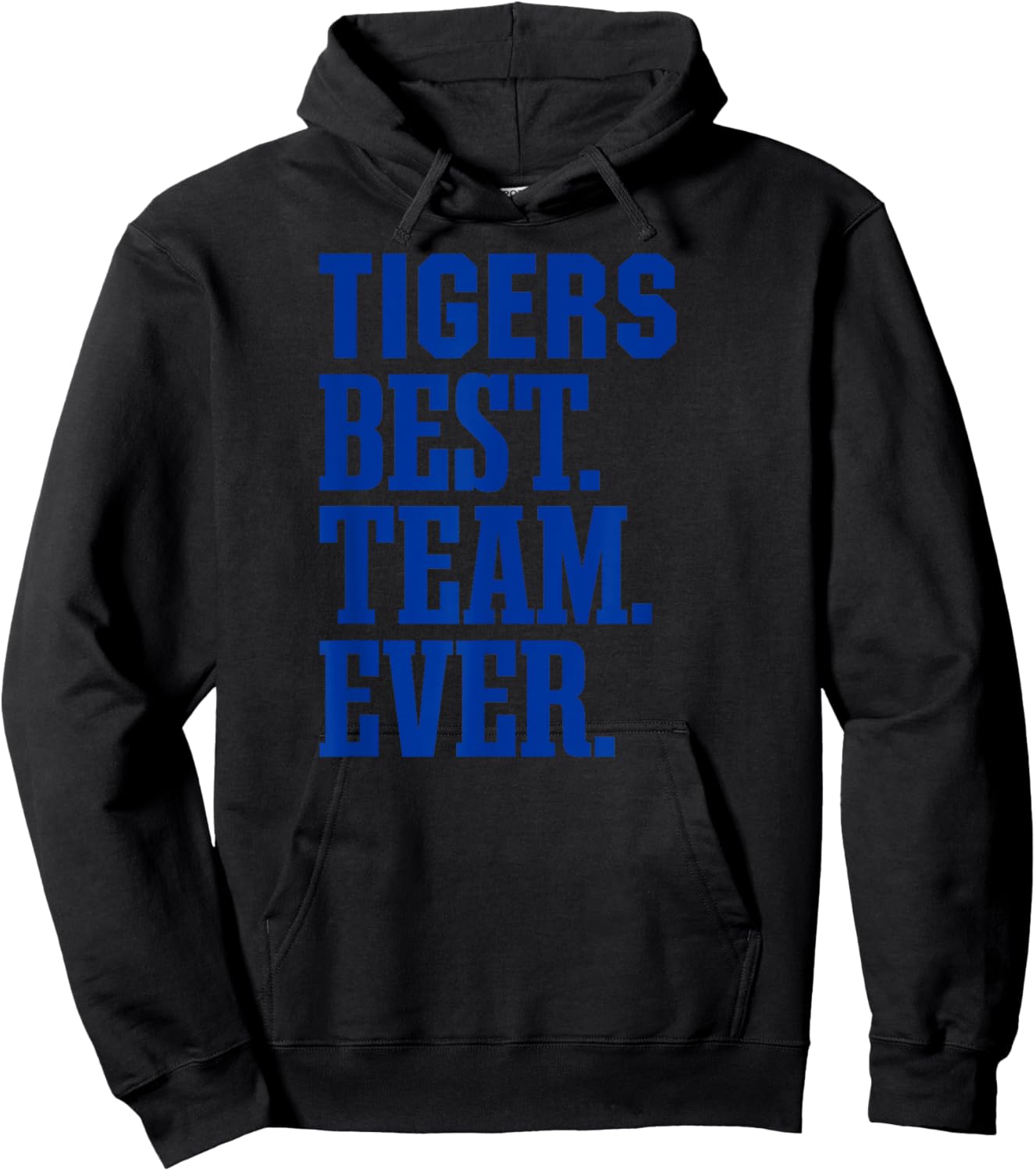 Tidehaven Tigers Best Ever HS Hoodie - Hoodie | Black