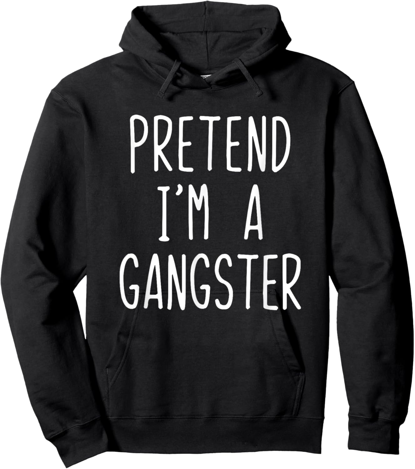 Funny Easy Pretend I'm A Gangster Costume Halloween Hoodie - Hoodie | Black