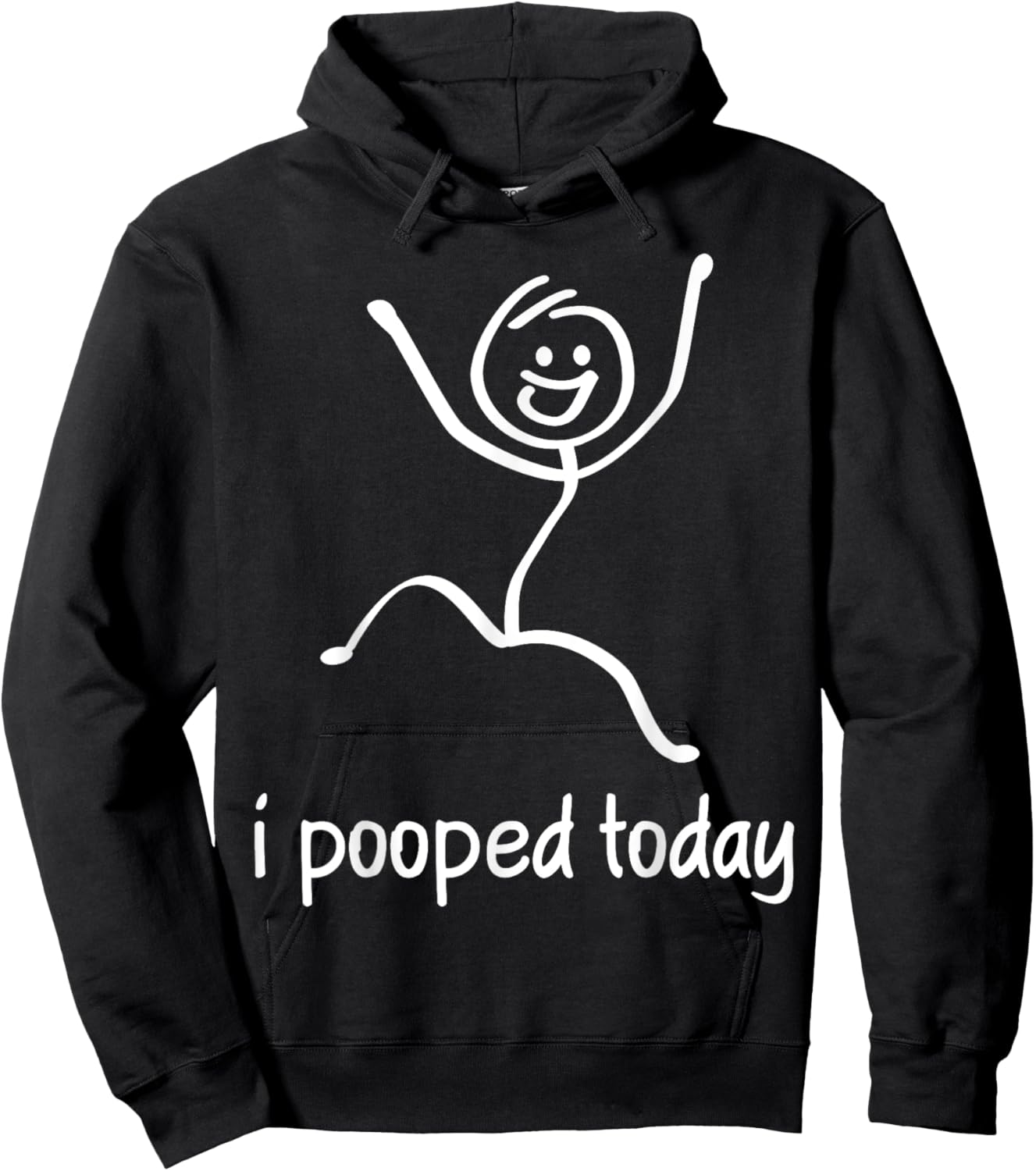 I Pooped Today Hoodie - Hoodie | Black