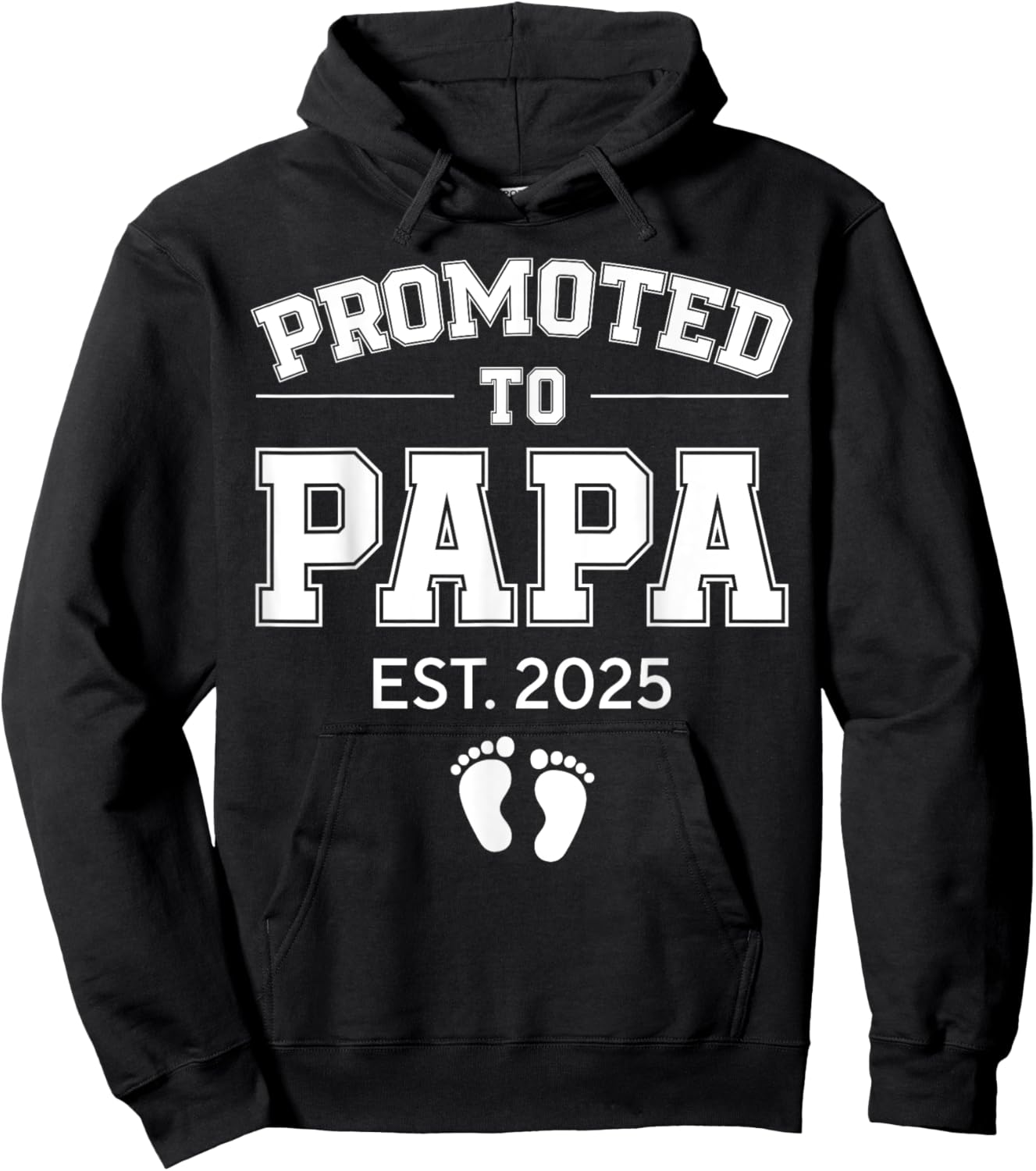 Promoted To Papa Est 2025 Dad To Be Gifts First Time Dad Hoodie - Hoodie | Black