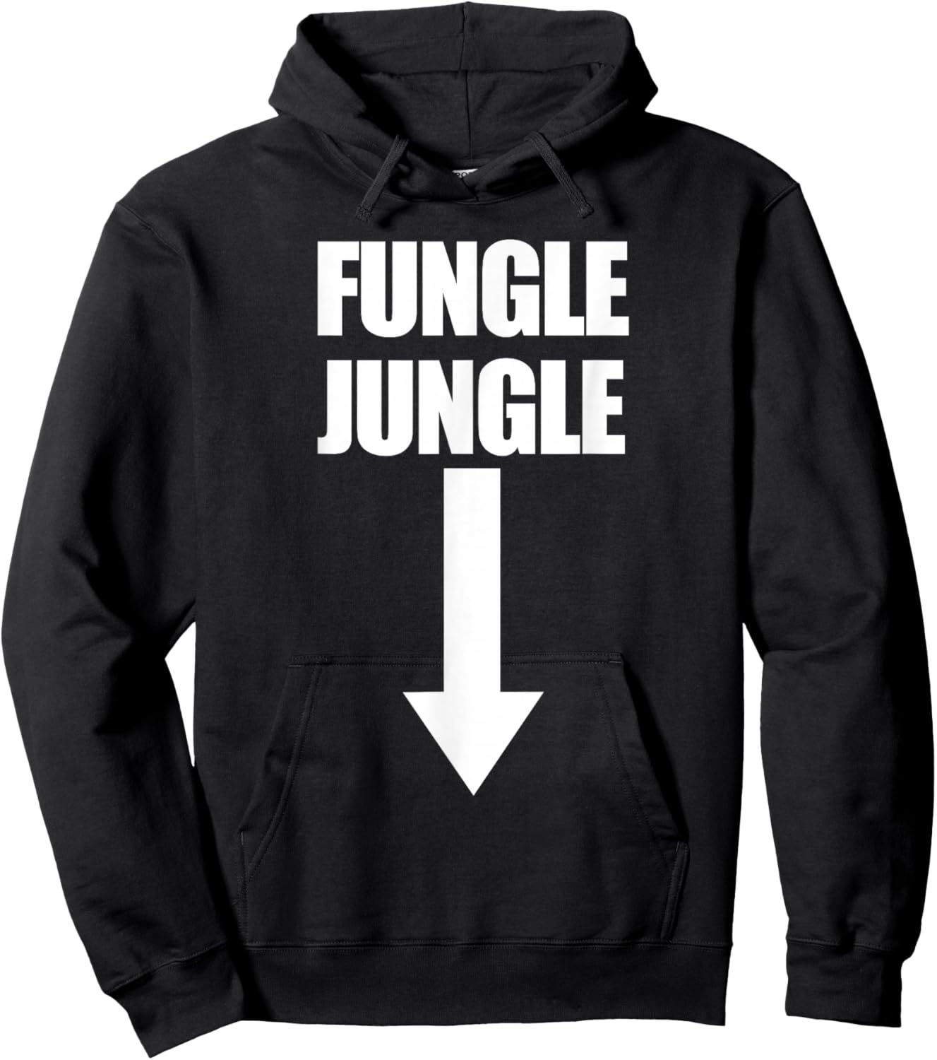 Fungle Jungle Arrow Down Raunchy Women's Embarrassing Hoodie - Hoodie | Black