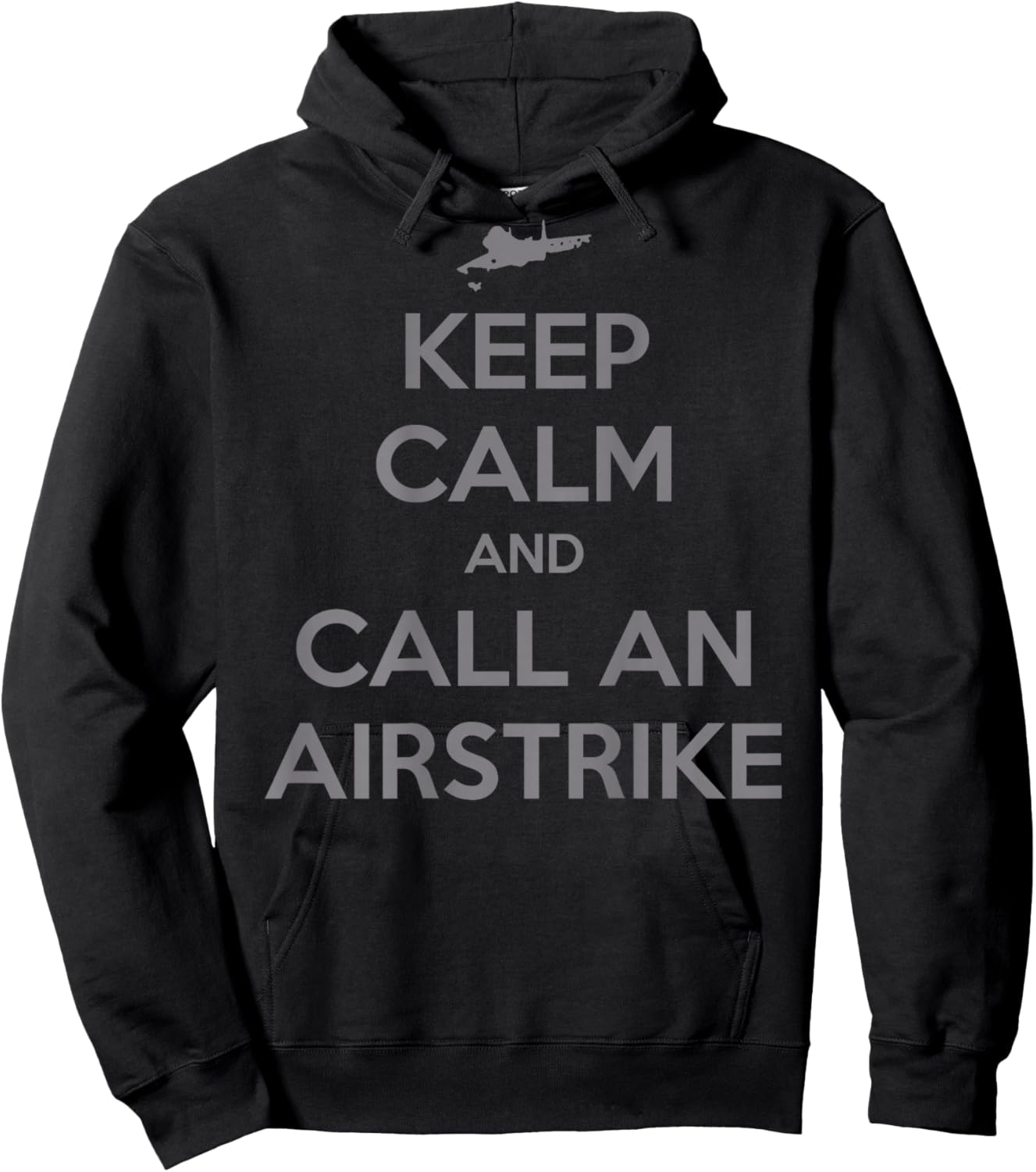 Keep Calm And Call An Airstrike Funny Humor - -Adults, Black, Small, Short Sleeve Hoodie - Hoodie | Black