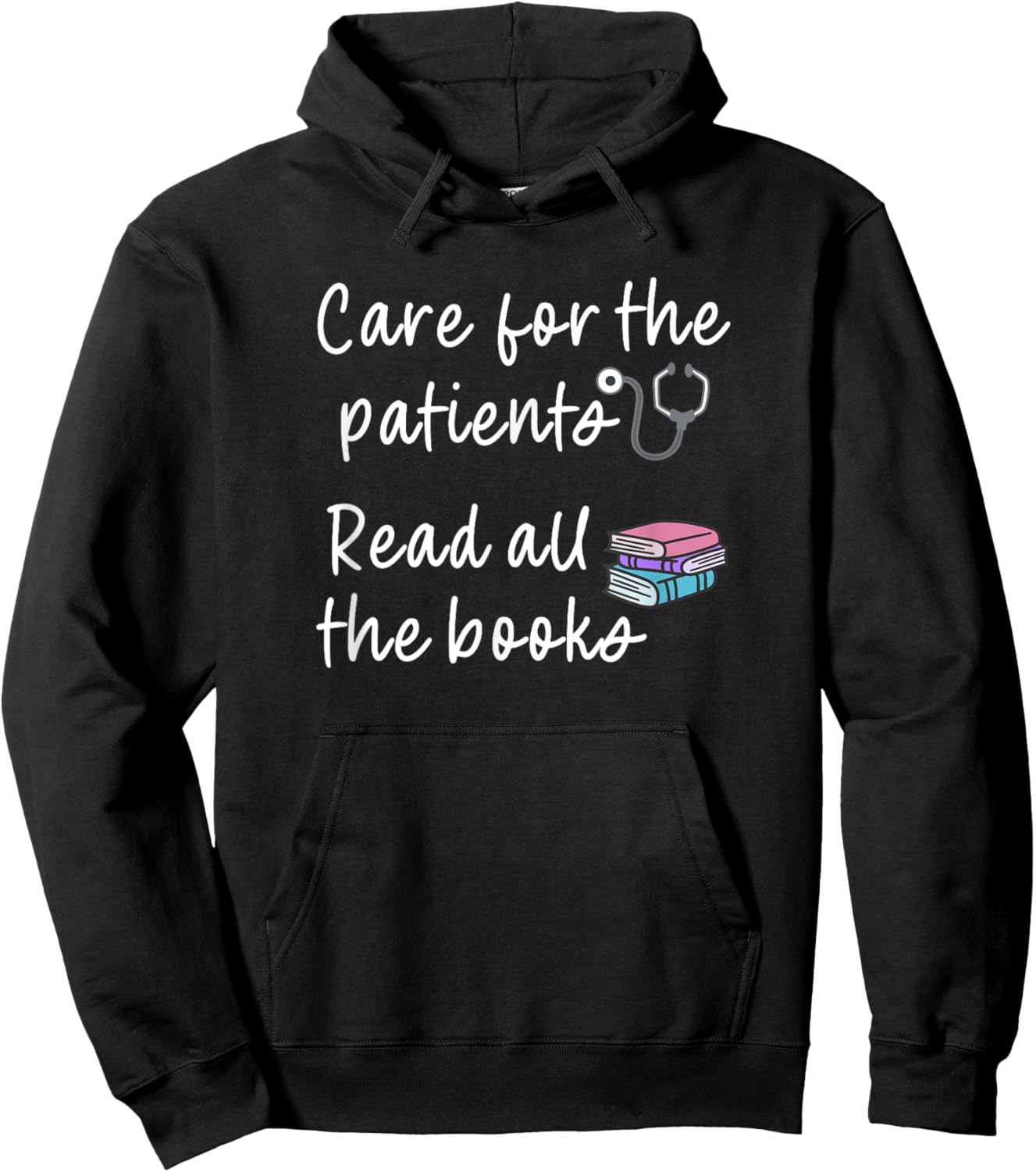 Book Lover Reader Nurse Saying Hospital Primary Care Nurse Hoodie - Hoodie | Black