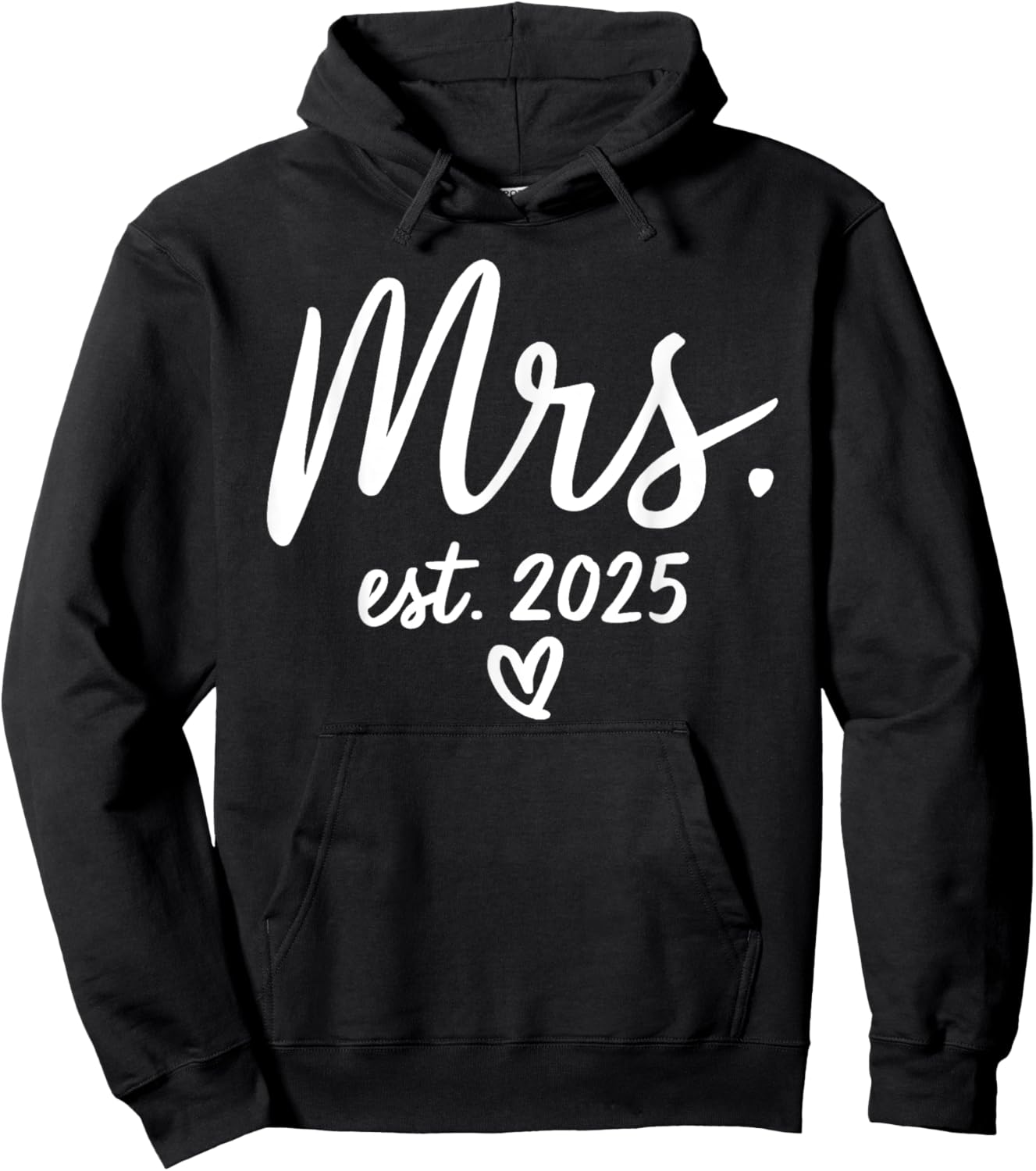 Mrs. Est. 2025 Just Married Wedding Couples Mr & Mrs Bride Hoodie - Hoodie | Black